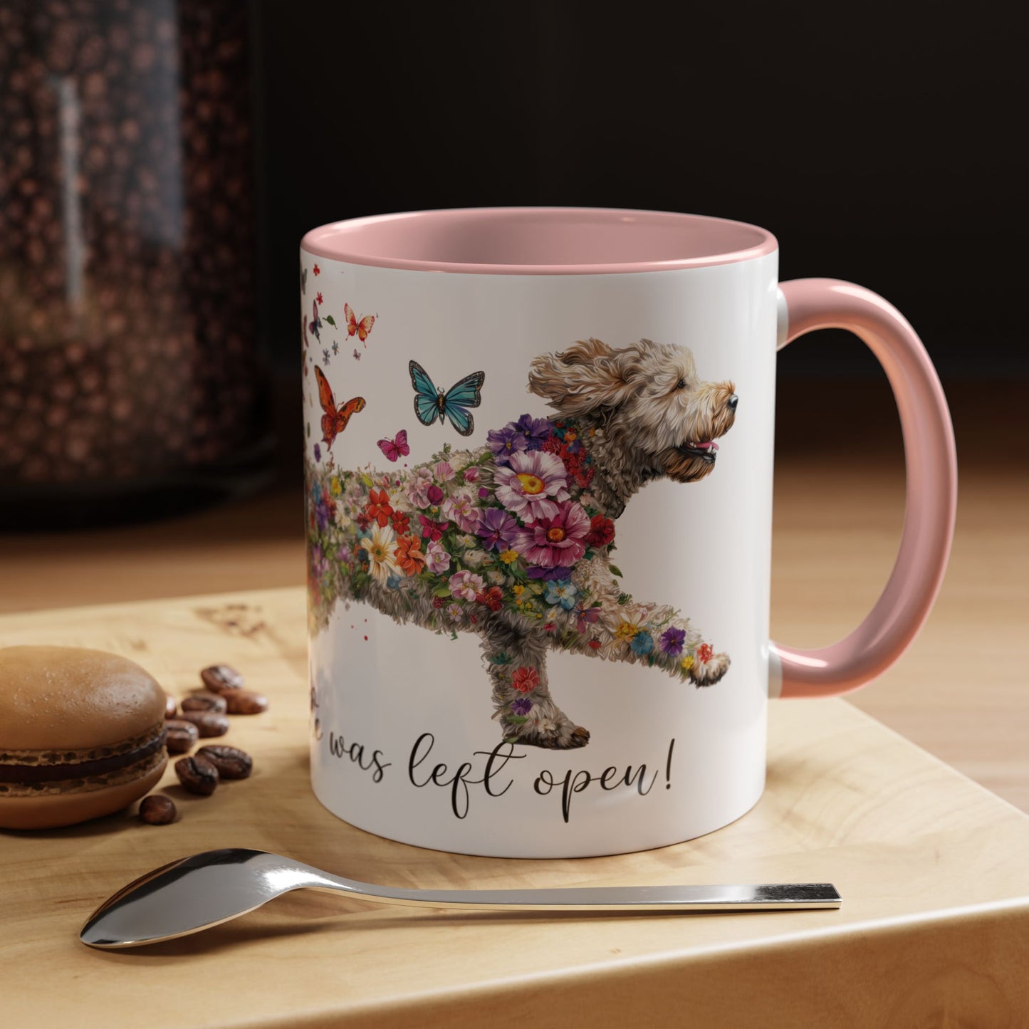 Labradoodle #3 “Live like the gate was left open" Accent Mugs, 11oz