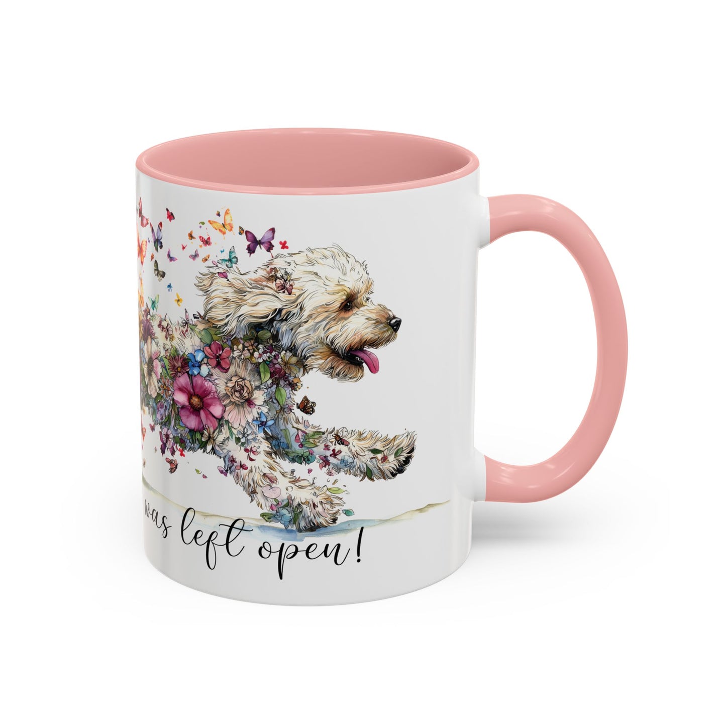 Golden Doodle #2 "Live like the gate was left open" Accent Mugs, 11oz