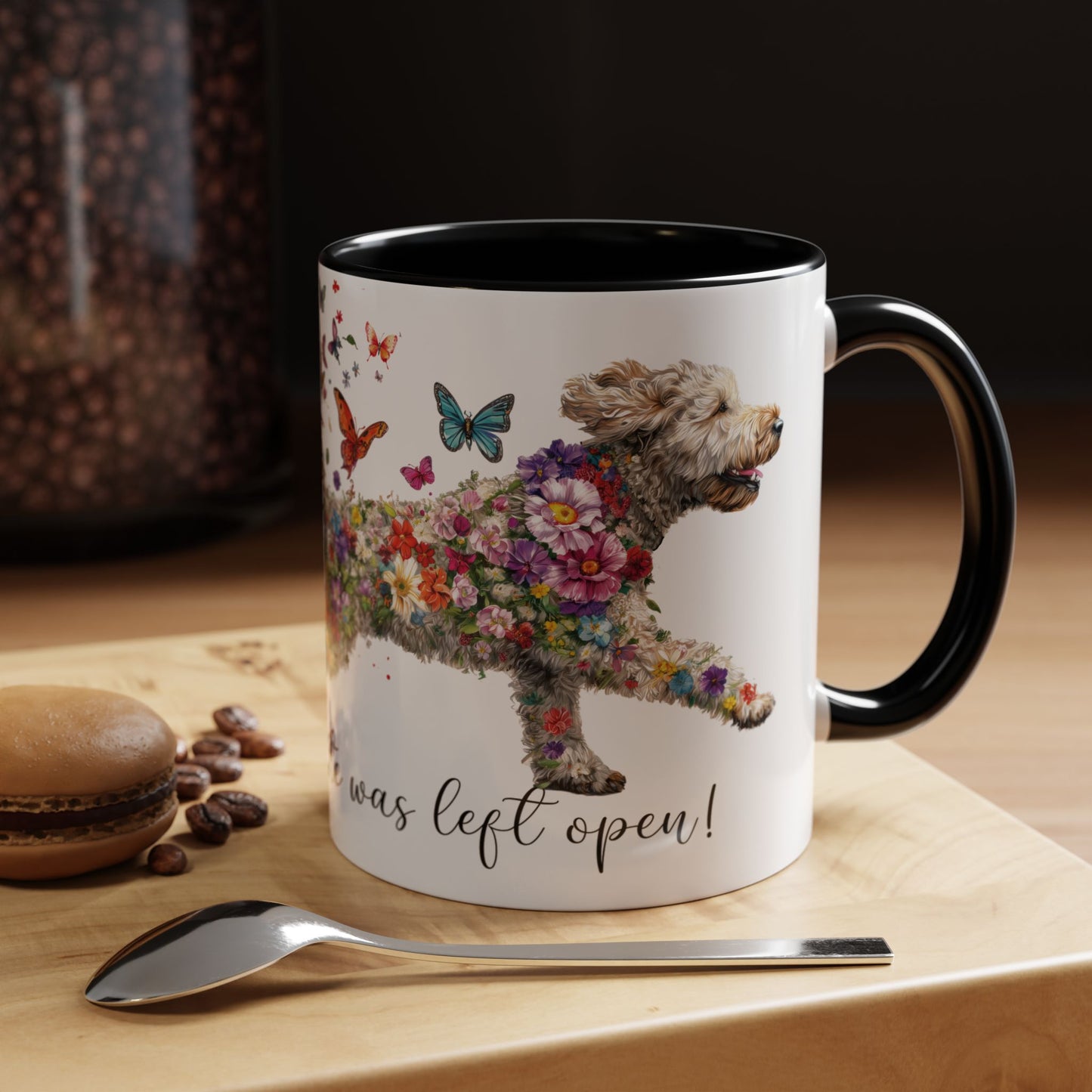 Labradoodle #3 “Live like the gate was left open" Accent Mugs, 11oz