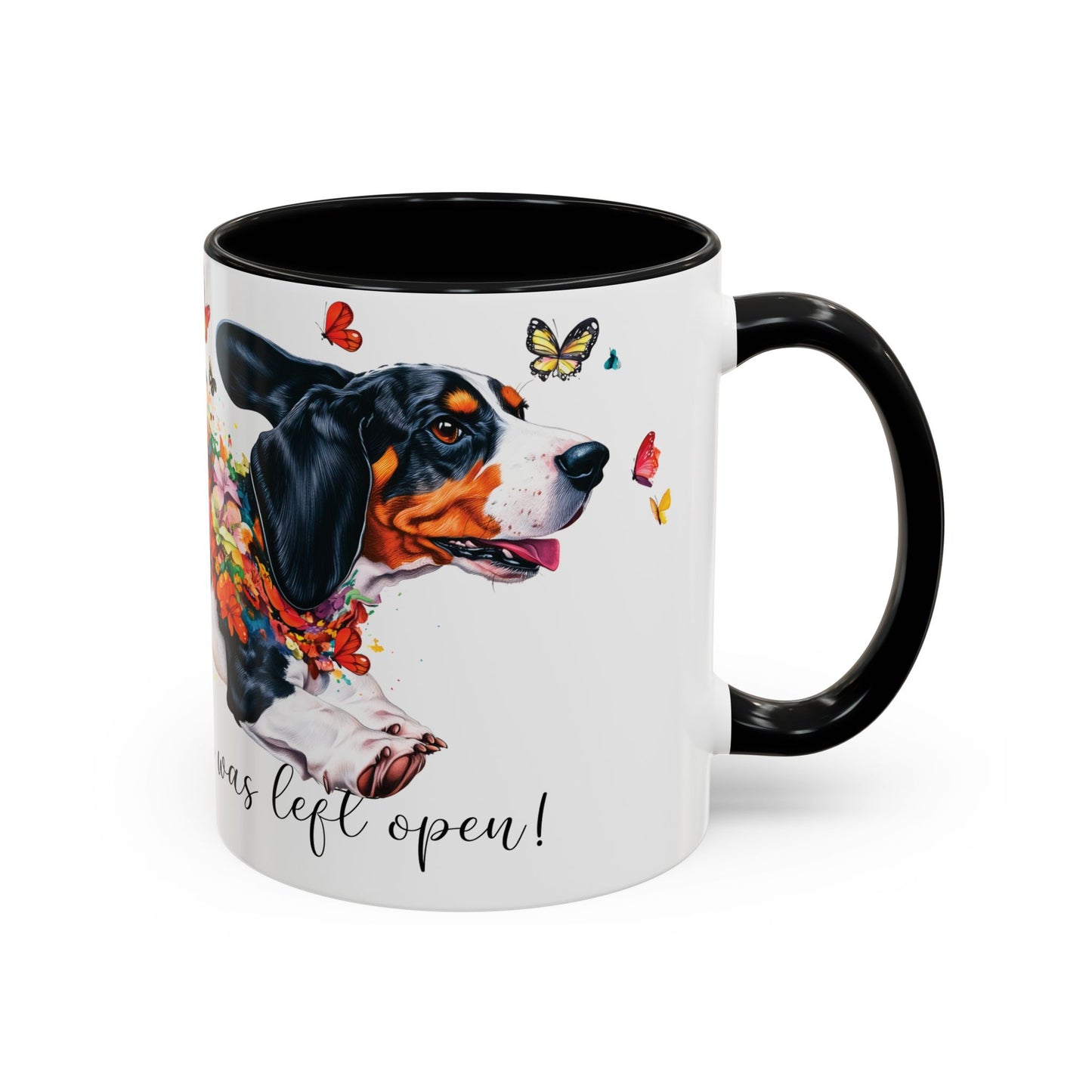 Basset Hound “Live like the gate was left open" Accent Mugs, 11oz