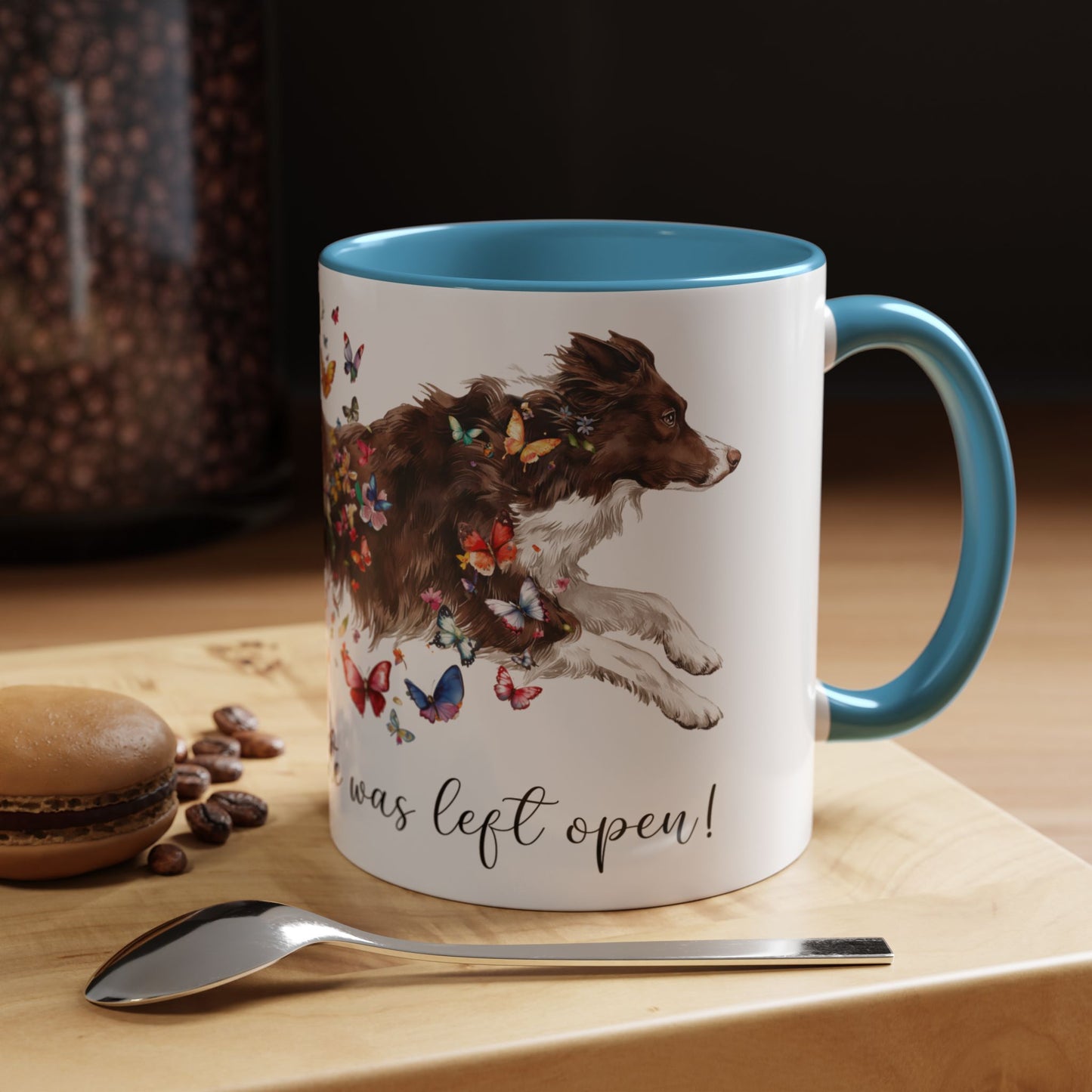 Border Collie #2 “Live like the gate was left open" Accent Mugs, 11oz