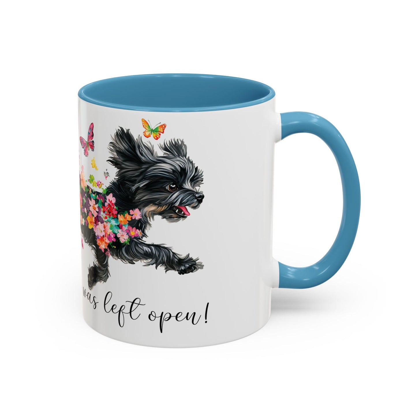 Shih Tzu #2 “Live like the gate was left open" Accent Mugs, 11oz