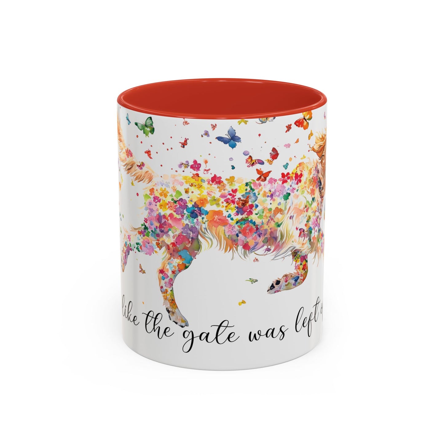 Golden Retriever #1 “Live like the gate was left open" Accent Mugs, 11oz