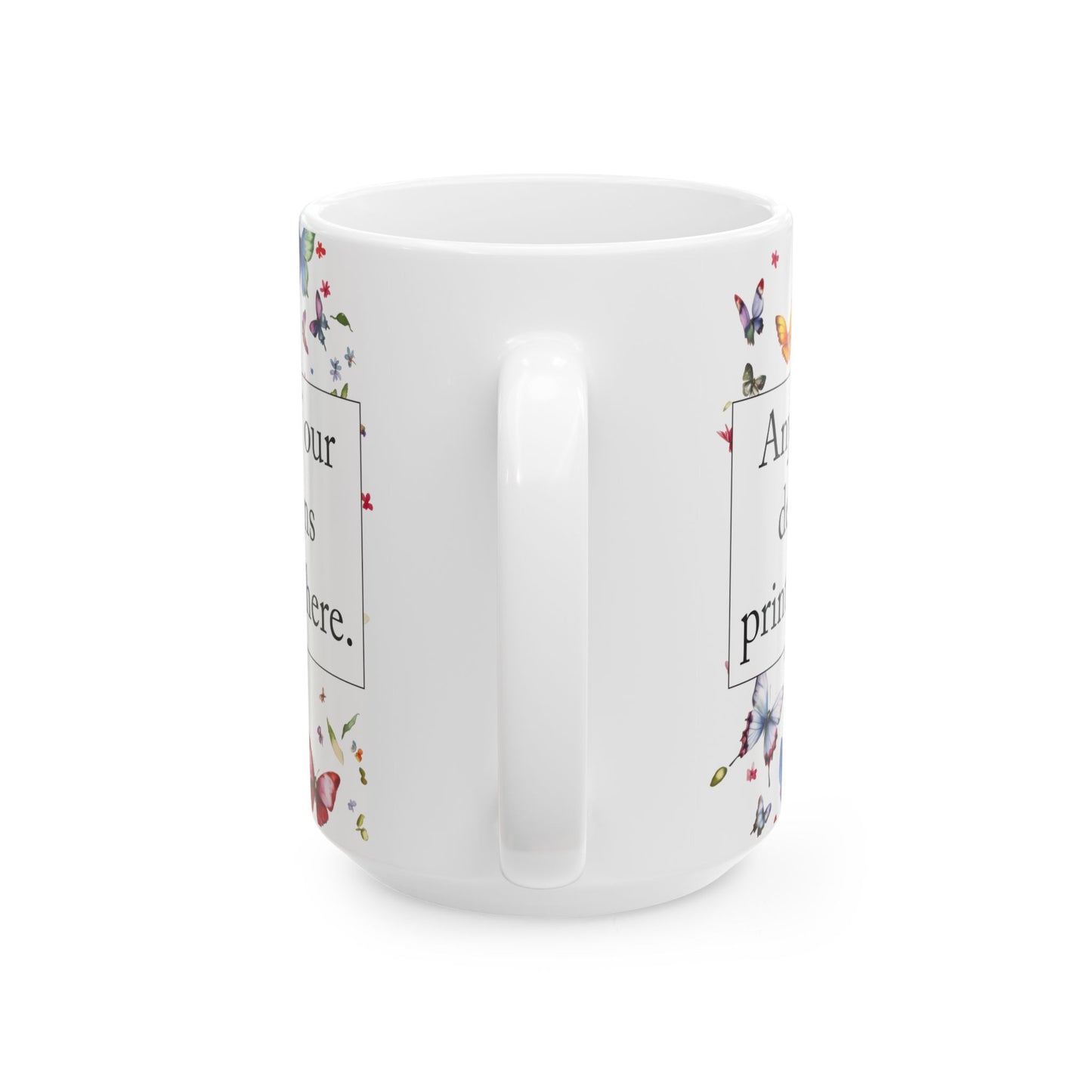 ANY DESIGN USA, UK & Canada, Ceramic Mug, (11oz, 15oz)