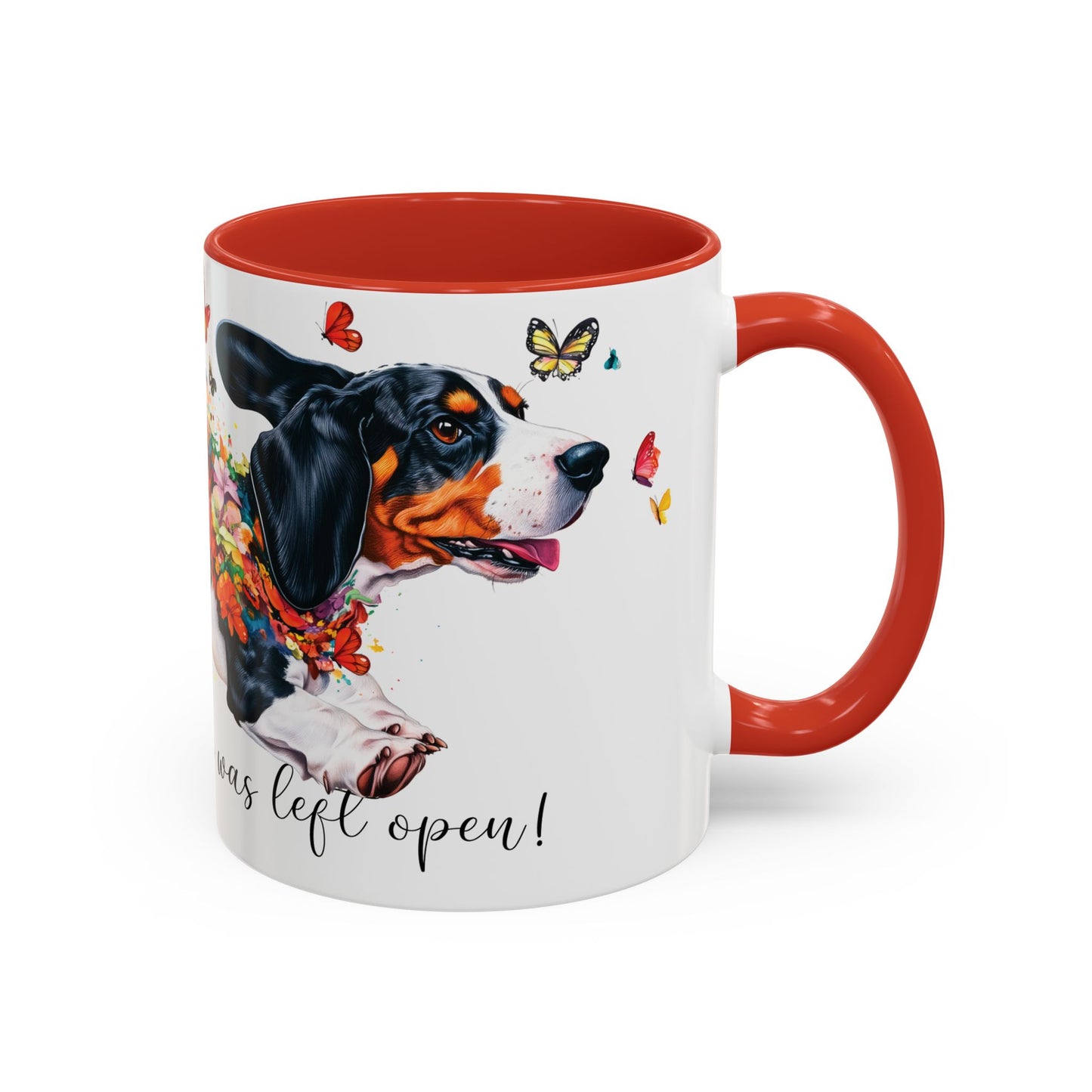 Basset Hound “Live like the gate was left open" Accent Mugs, 11oz