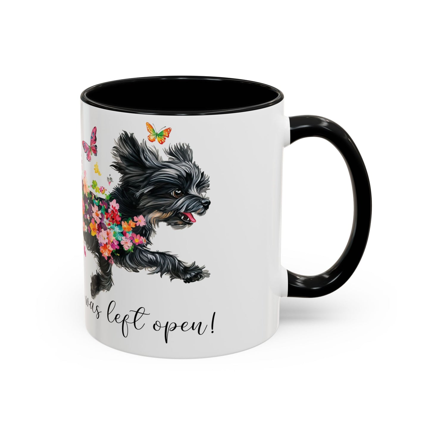 Shih Tzu #2 “Live like the gate was left open" Accent Mugs, 11oz