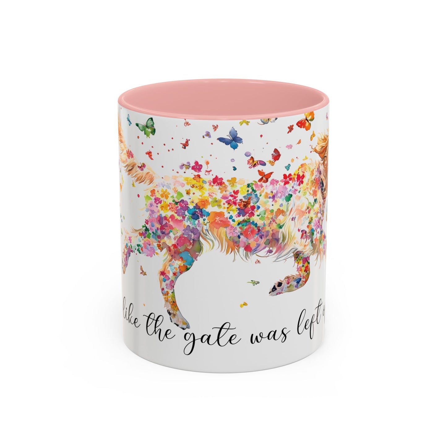 Golden Retriever #1 “Live like the gate was left open" Accent Mugs, 11oz