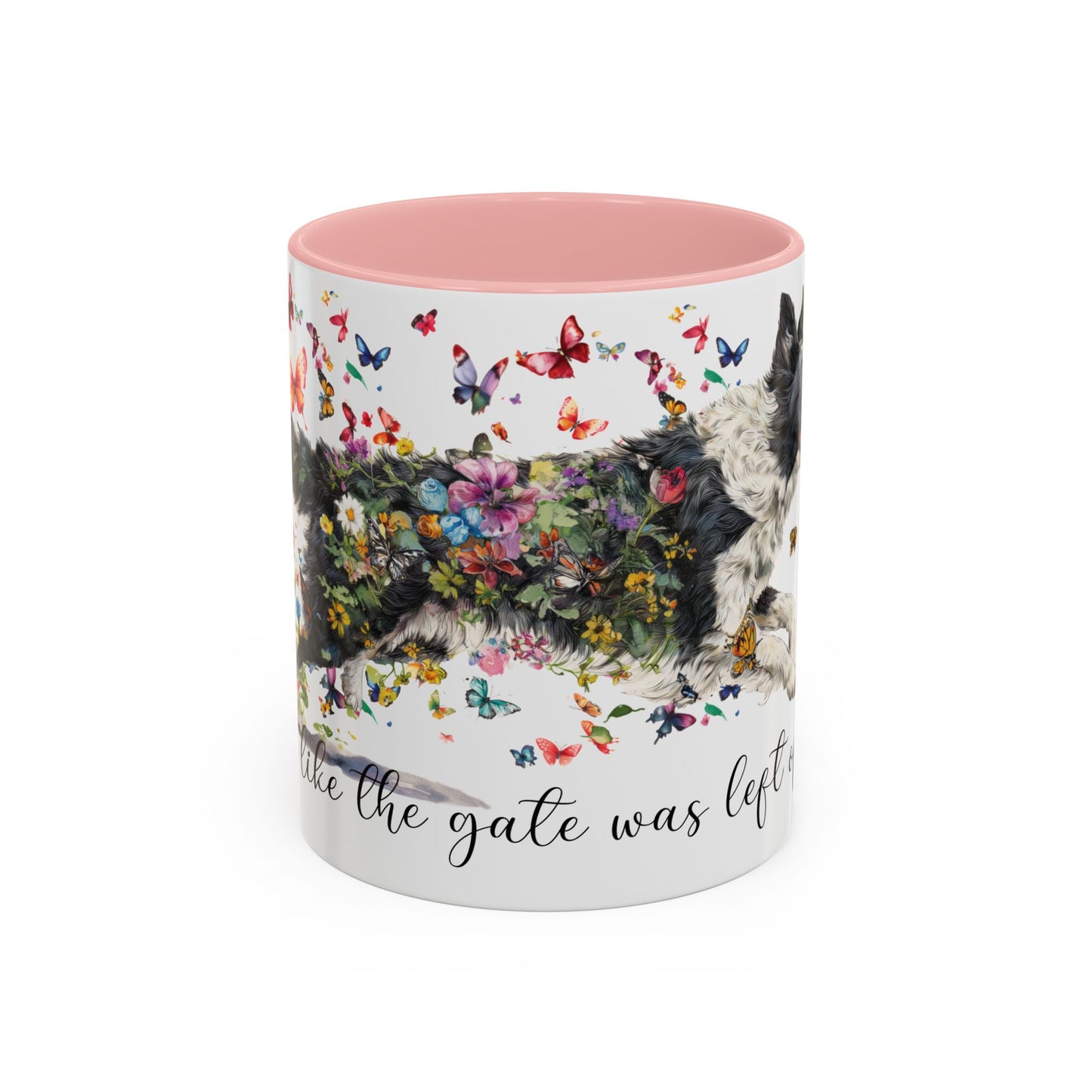 Border Collie #1 “Live like the gate was left open" Accent Mugs, 11oz
