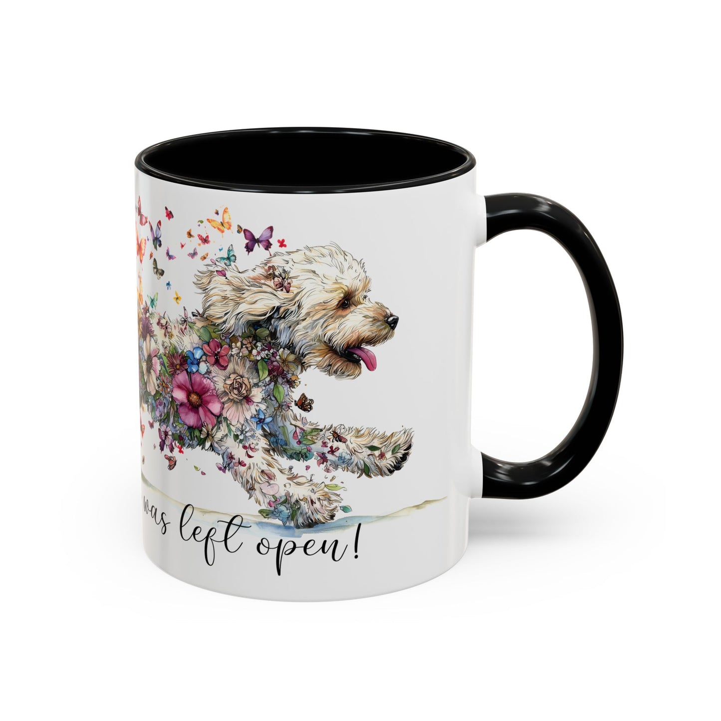 Golden Doodle #2 "Live like the gate was left open" Accent Mugs, 11oz