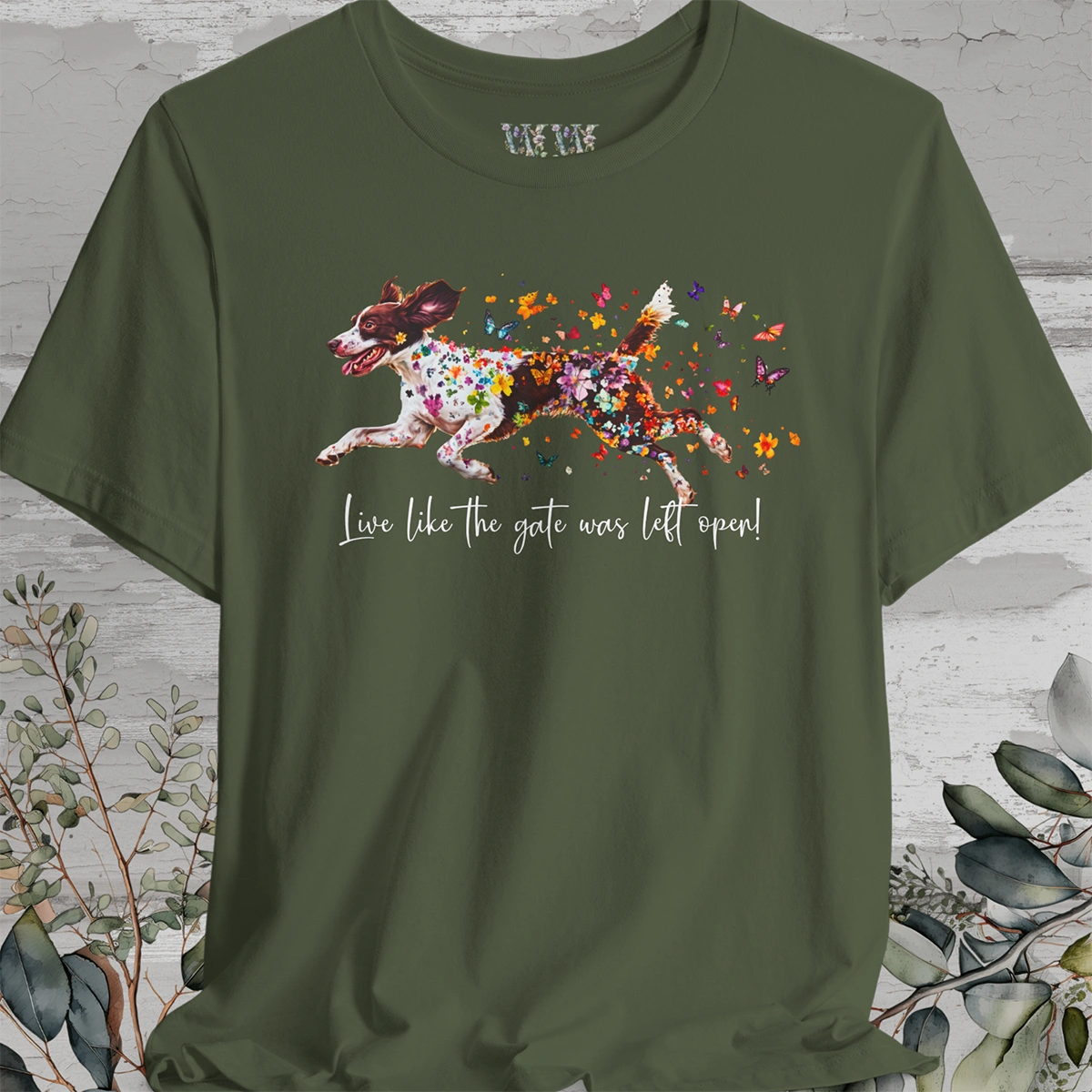 American Brittany #3 "Live like the gate was left open" Unisex T shirt