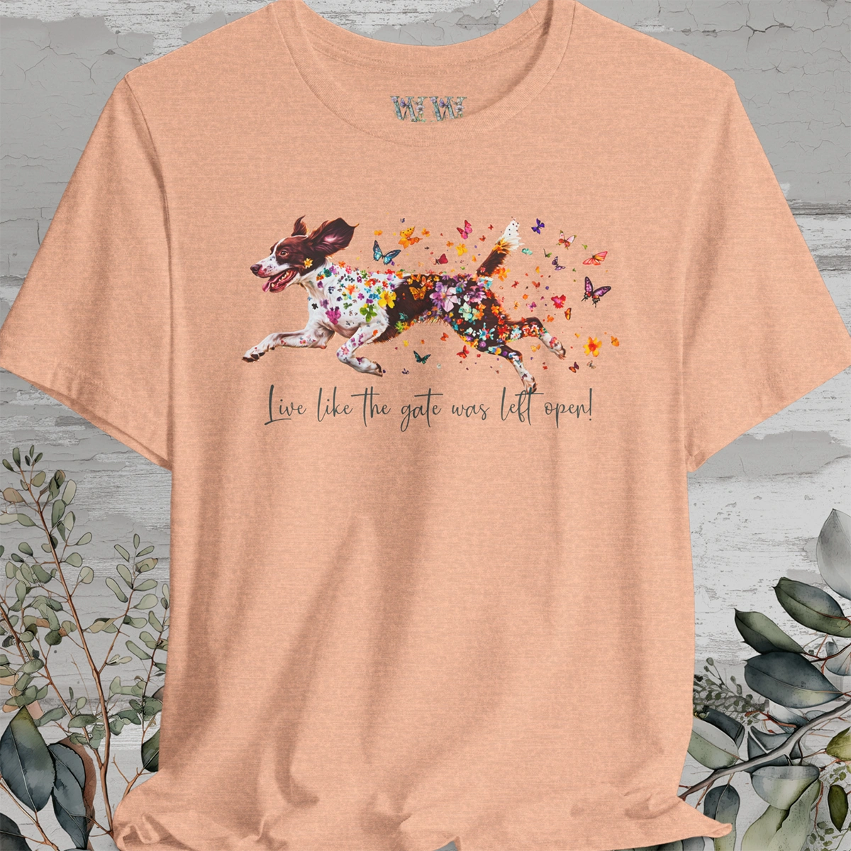 American Brittany #3 "Live like the gate was left open" Unisex T shirt