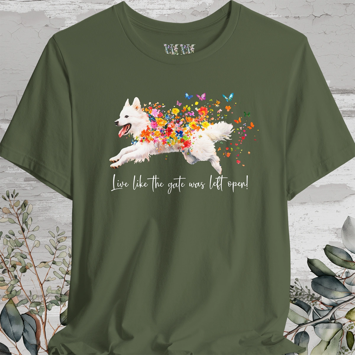American Eskimo "Live like the gate was left open" Unisex T shirt