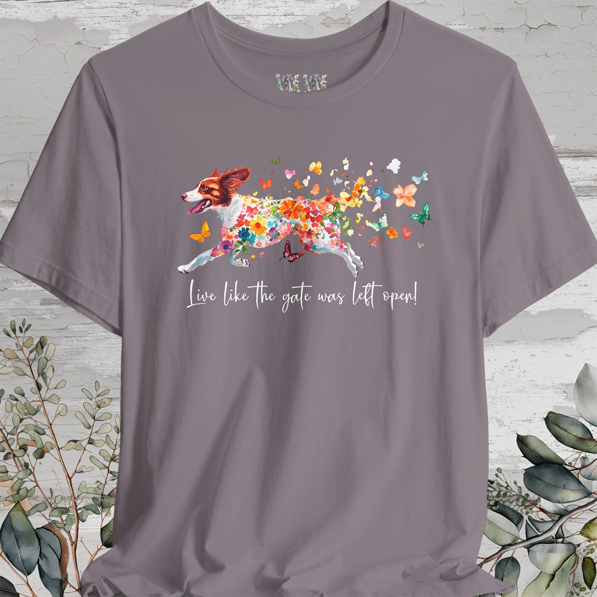American Brittany #2 "Live like the gate was left open" Unisex T shirt