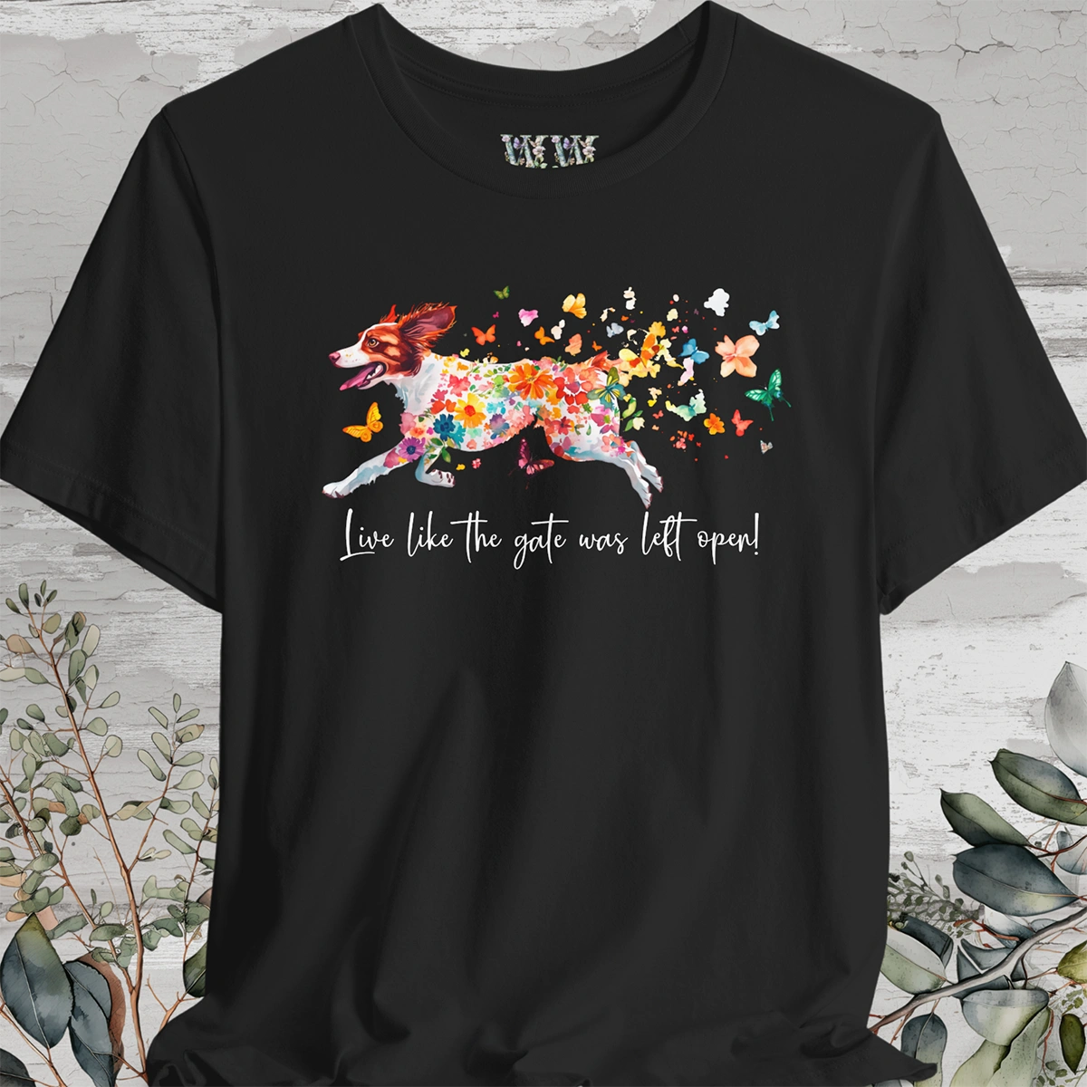 American Brittany #2 "Live like the gate was left open" Unisex T shirt