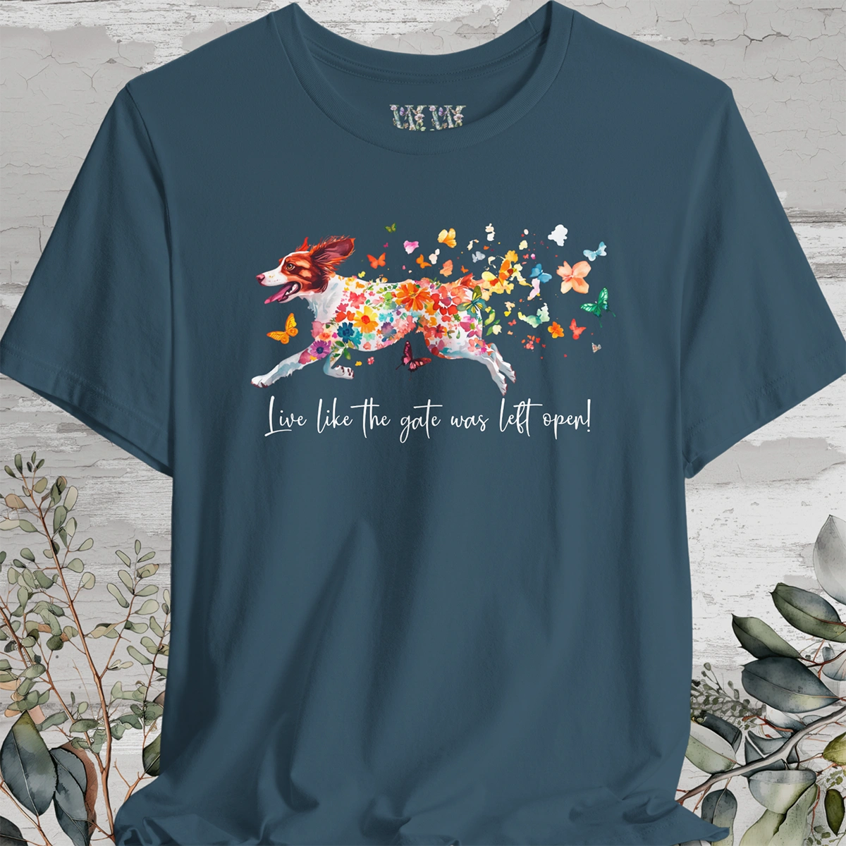 American Brittany #2 "Live like the gate was left open" Unisex T shirt