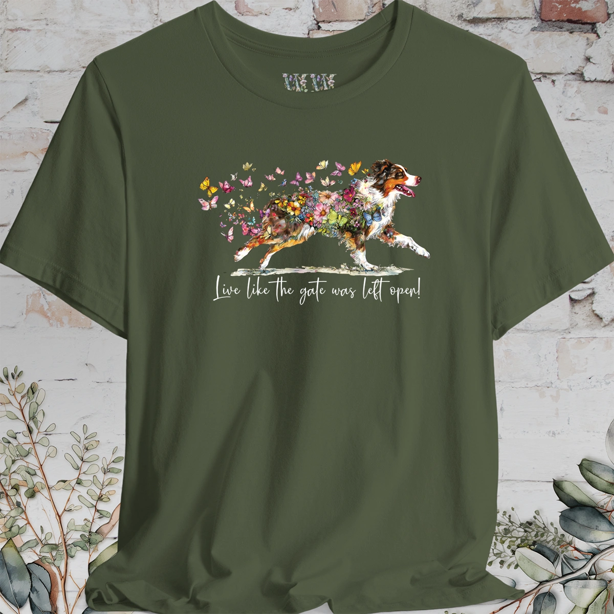 Australian Shepherd (docked) #2 'Live like the gate was left open' T shirt