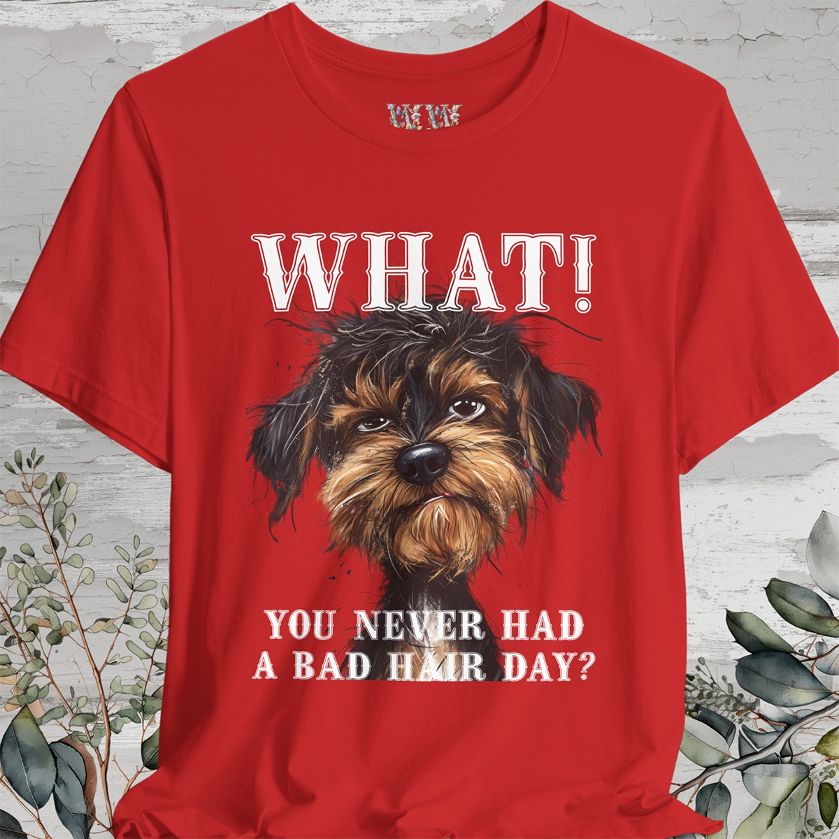 Bad Hair Day #1 Unisex T shirt