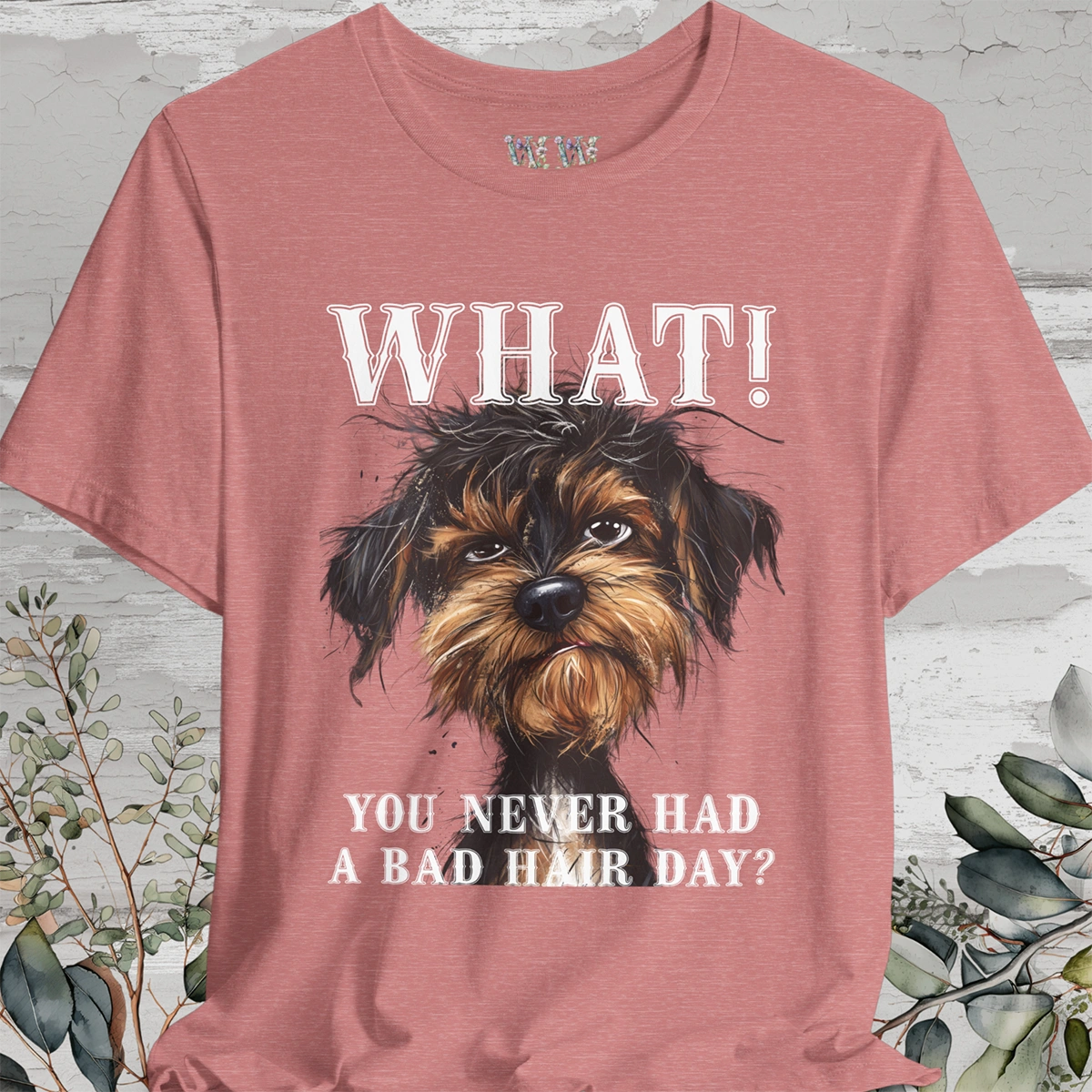 Bad Hair Day #1 Unisex T shirt