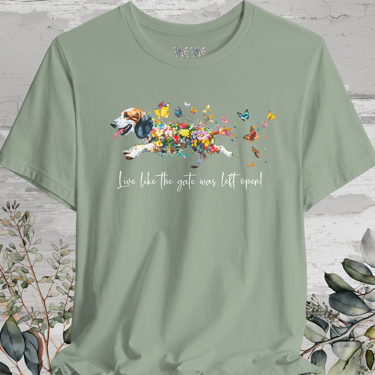 Basset Hound #1 "Live like the gate was left open" Unisex T shirt