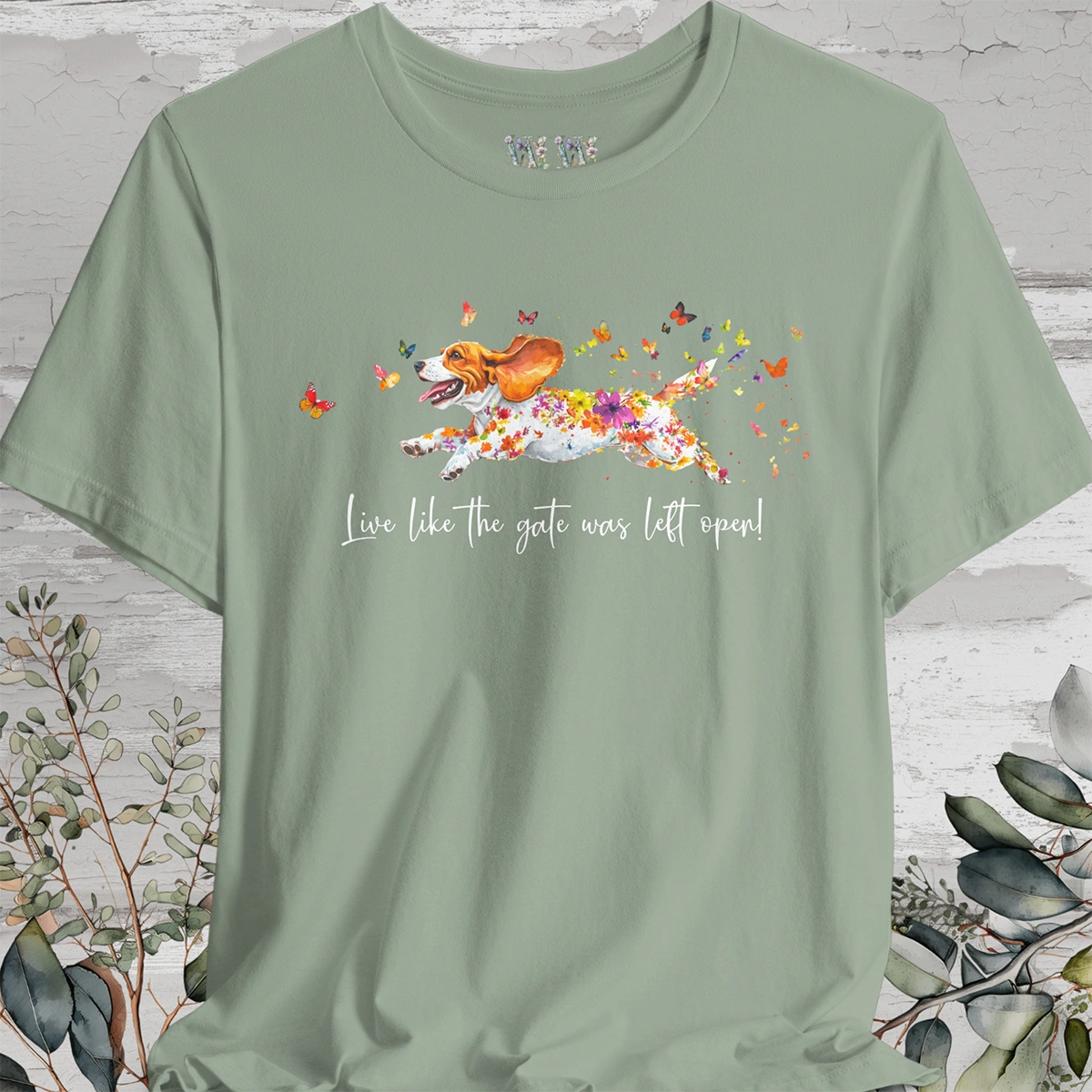 Basset Hound #2 "Live like the gate was left open" Unisex T shirt