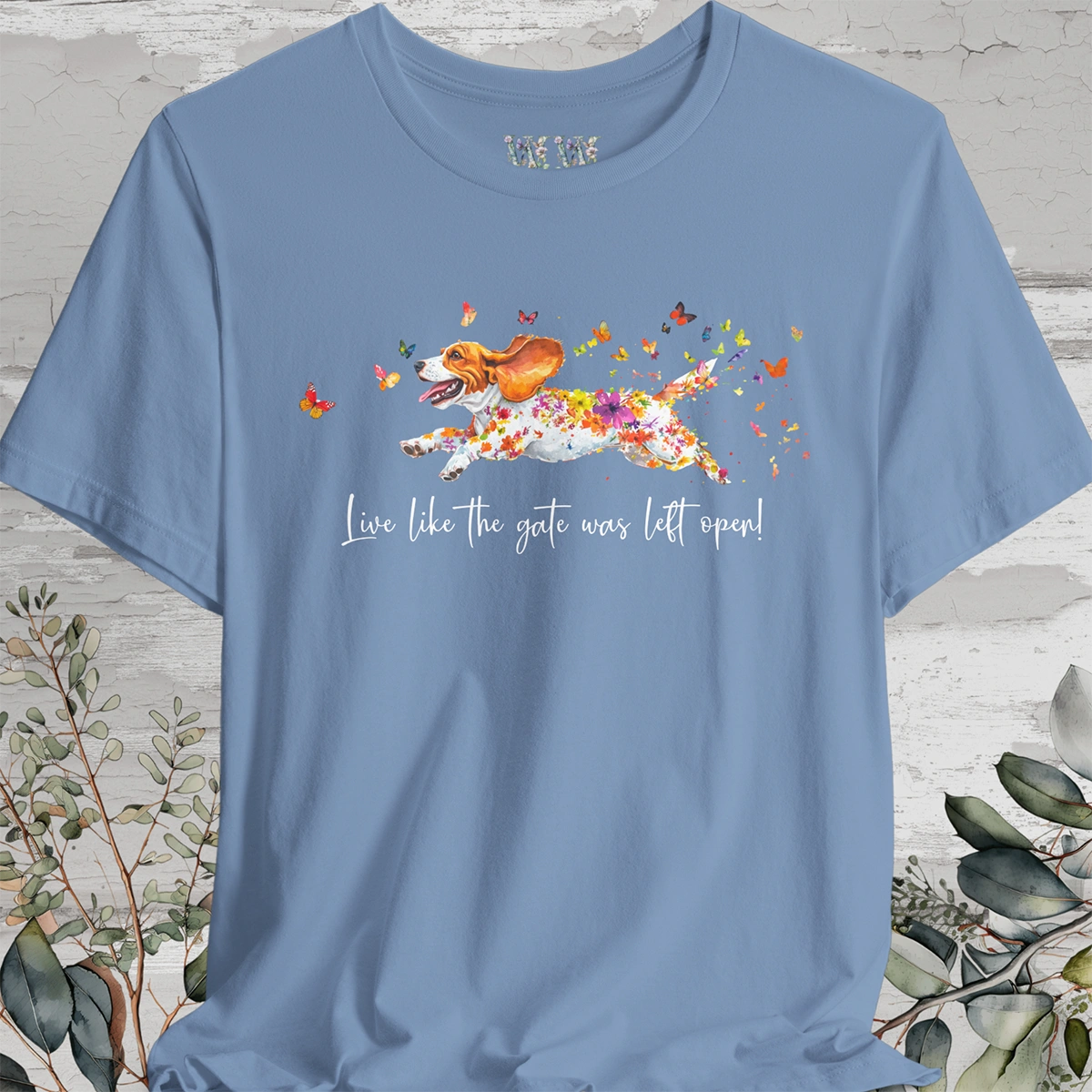 Basset Hound #2 "Live like the gate was left open" Unisex T shirt