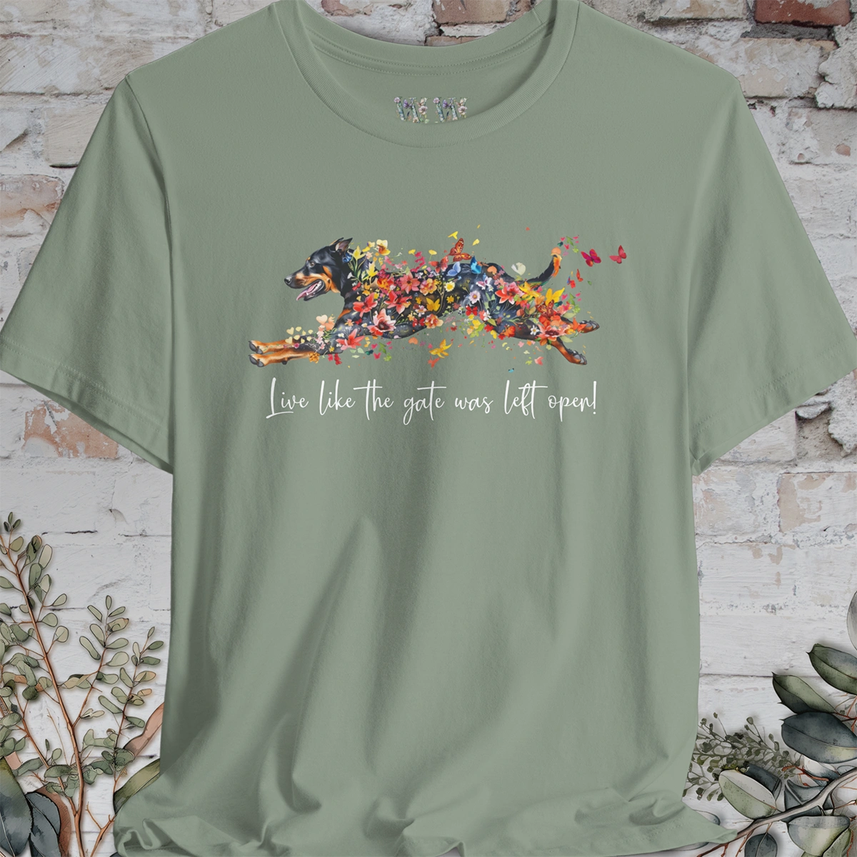 Beauceron "Live like the gate was left open" Unisex T shirt