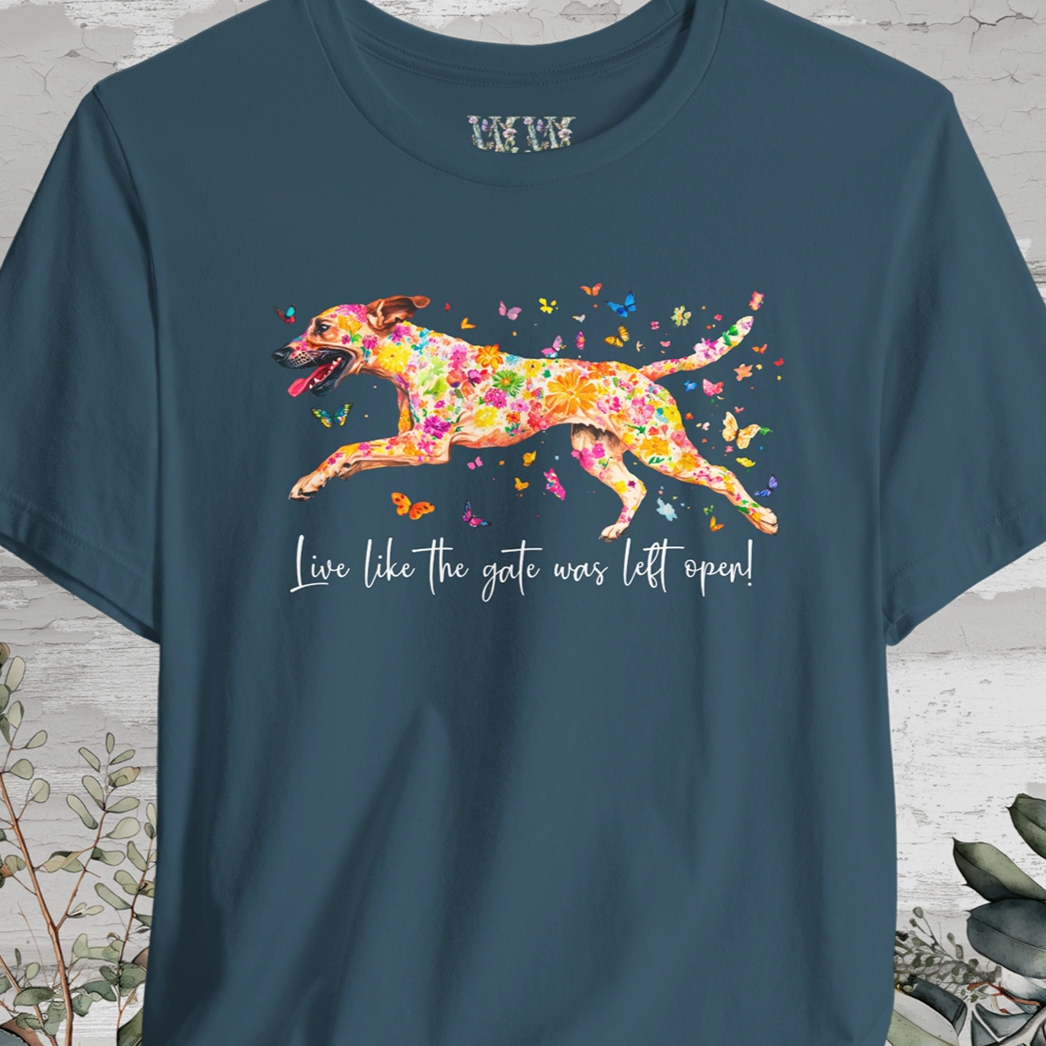 Black Mouth Cur "Live like the gate was left open" Unisex T shirt
