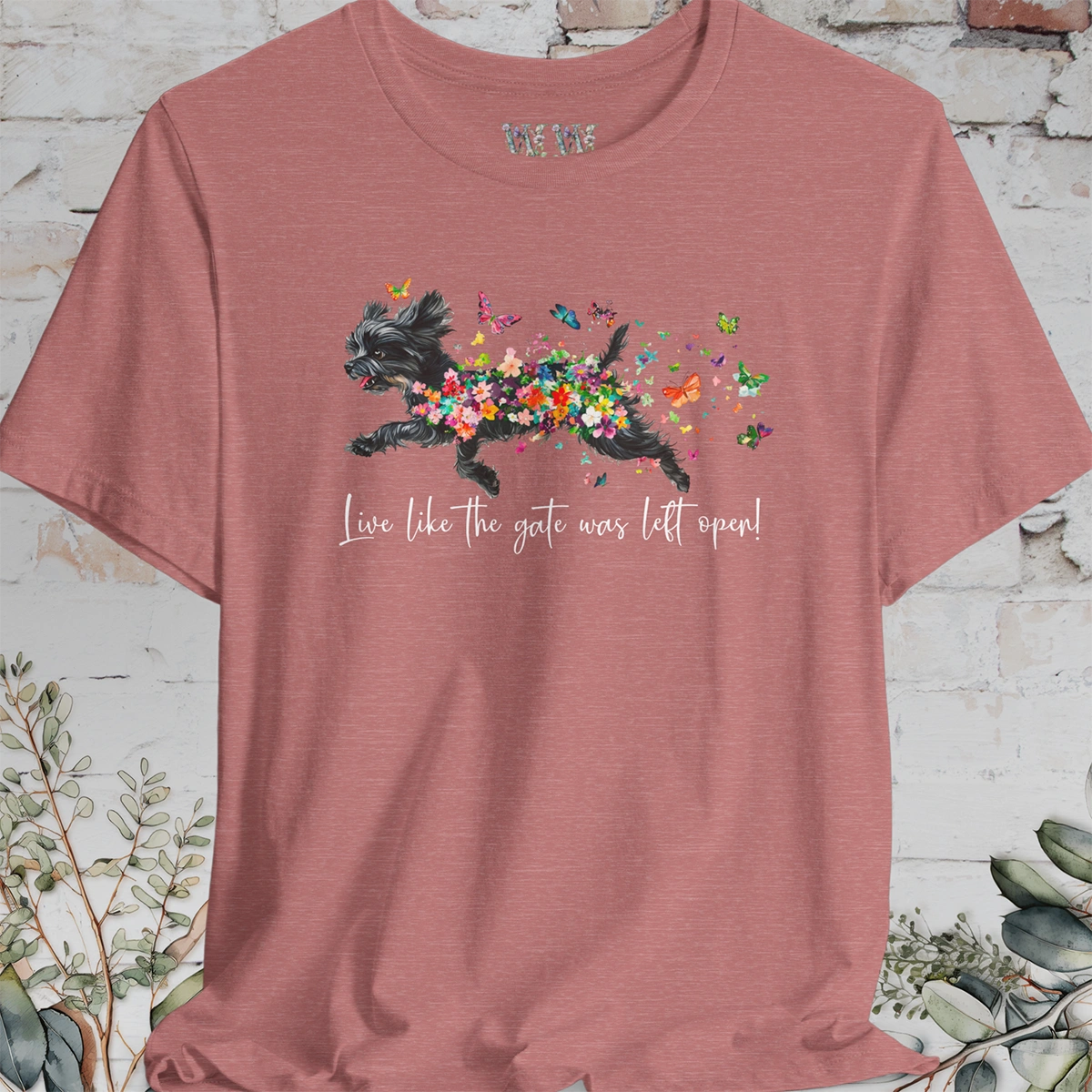 Black Shih Tzu 'Live like the gate was left open' T shirt