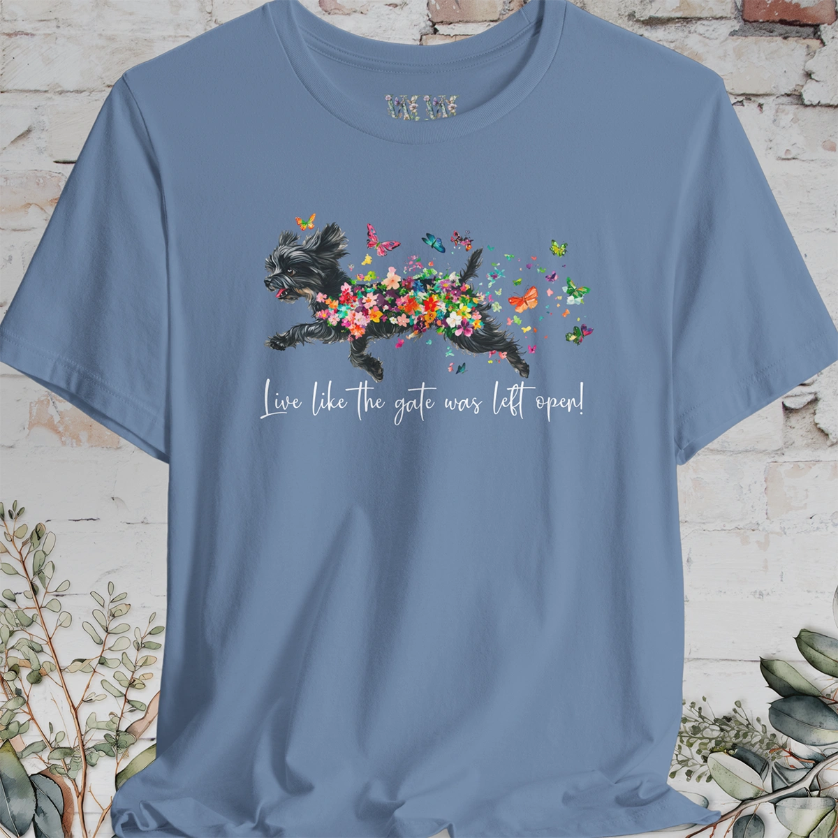 Black Shih Tzu 'Live like the gate was left open' T shirt