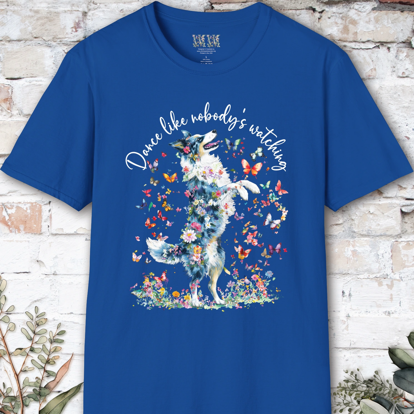 Border Collie Blue Merle "Dance like nobody's watching" unisex T shirt