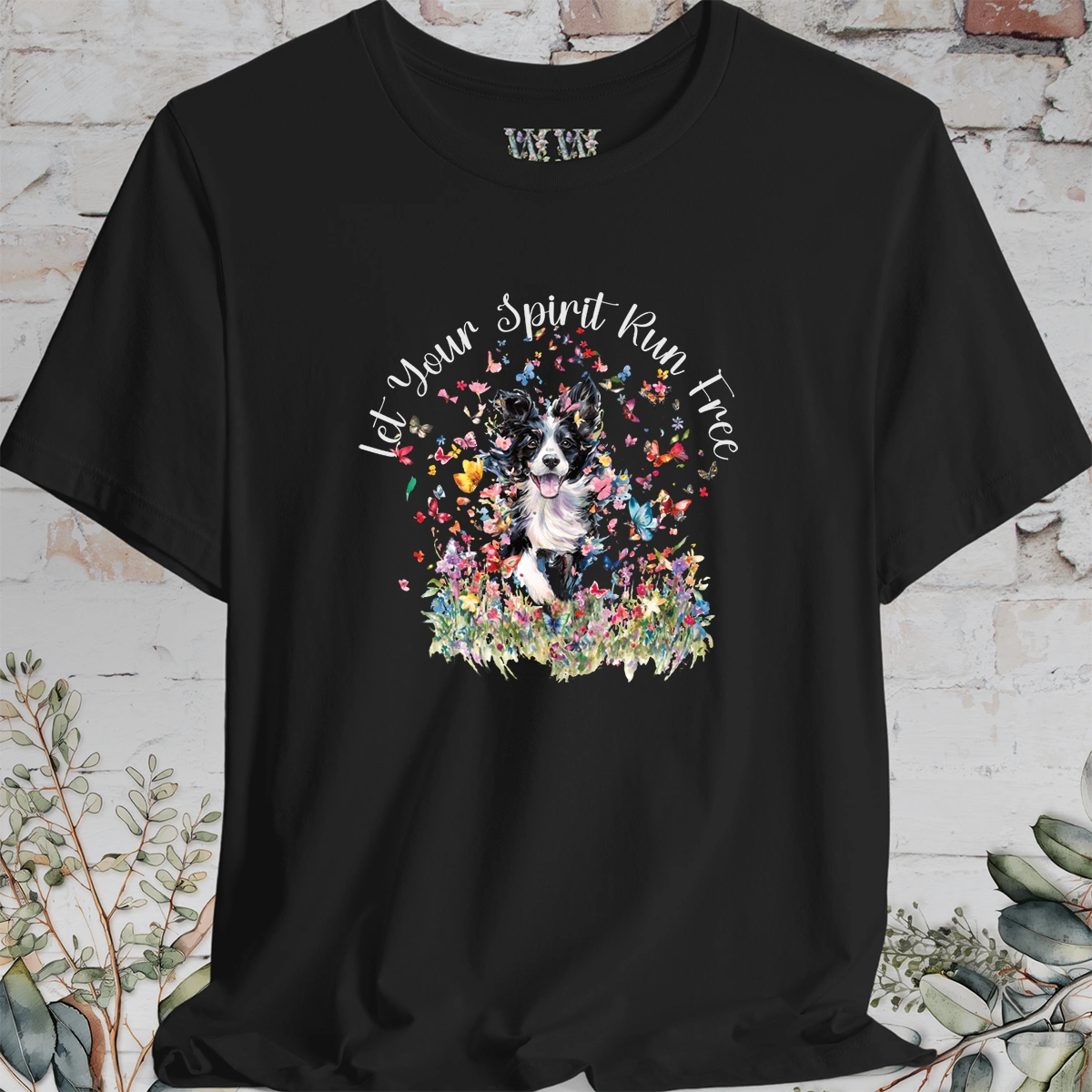 Border Collie #4 'Let your spirit run free' T shirt