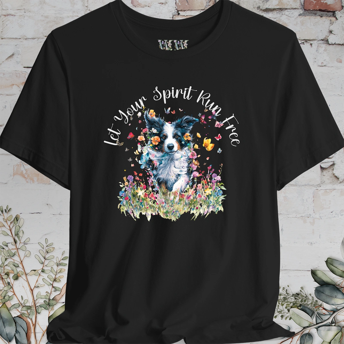 Border Collie #1 'Let your spirit run free' T shirt