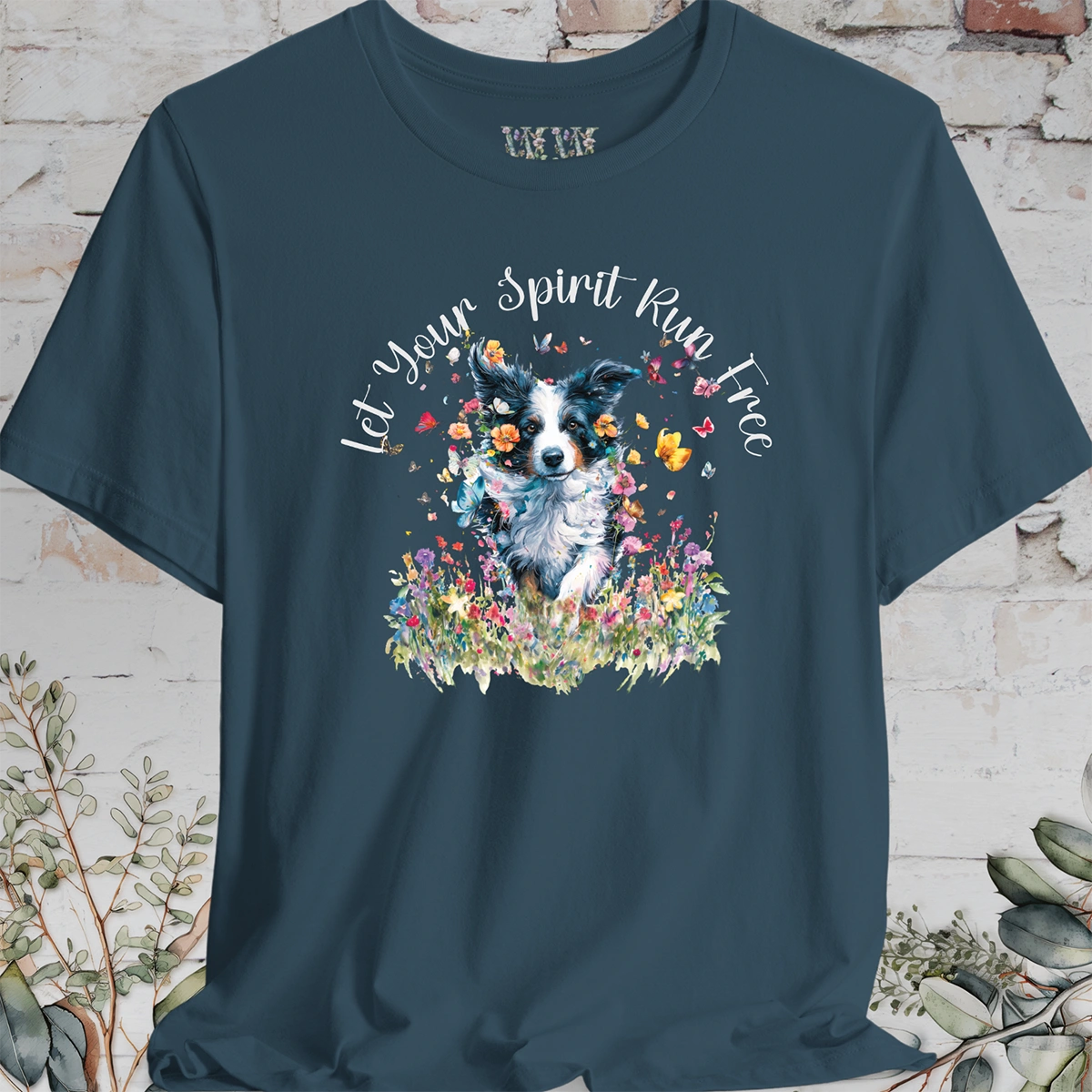 Border Collie #1 'Let your spirit run free' T shirt