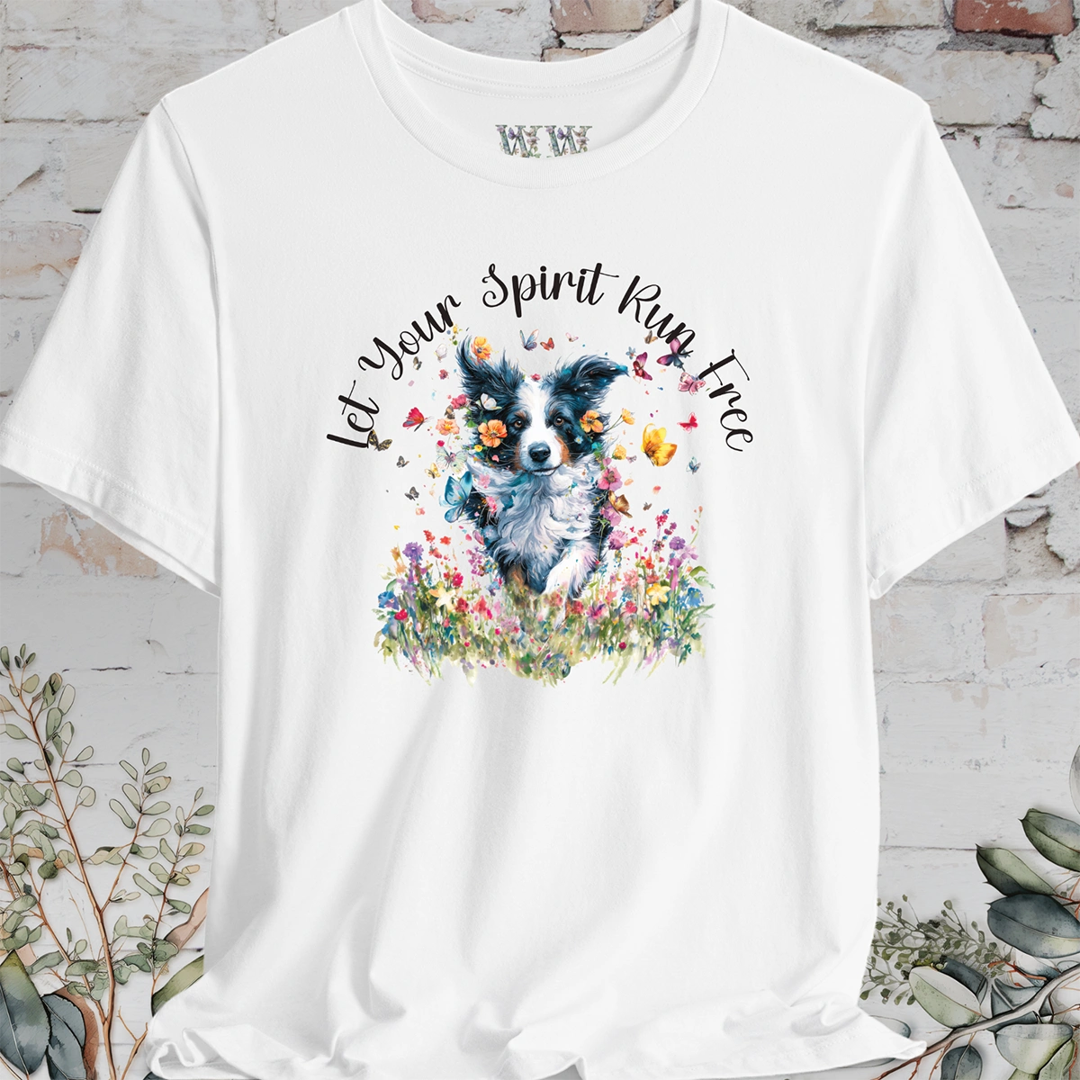 Border Collie #1 'Let your spirit run free' T shirt