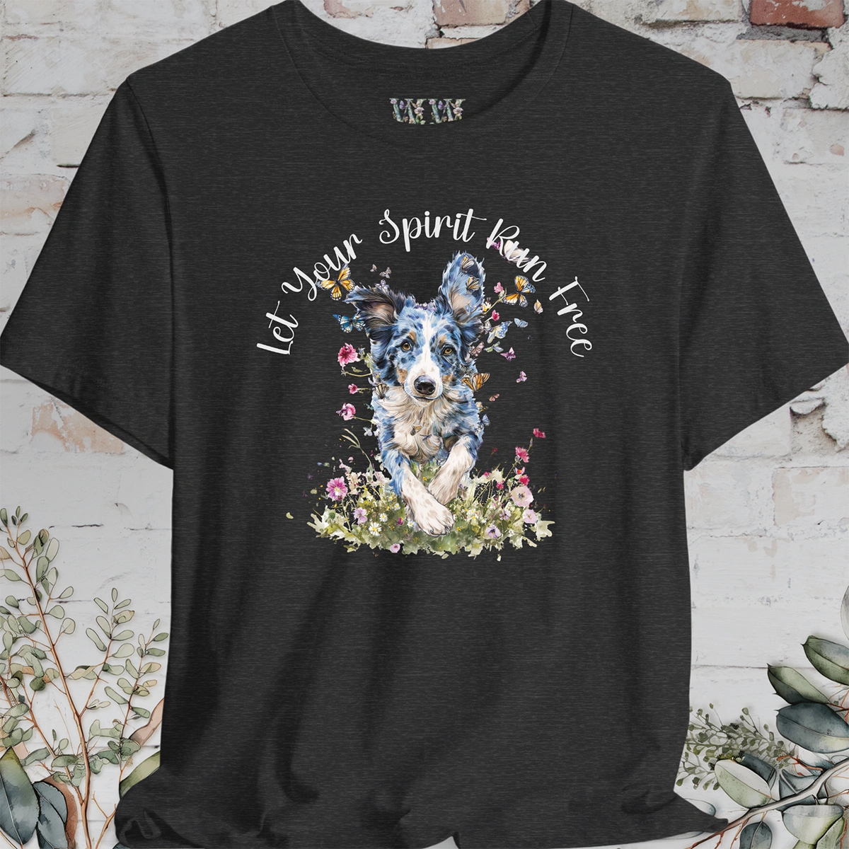 Border Collie #2 'Let your spirit run free' T shirt