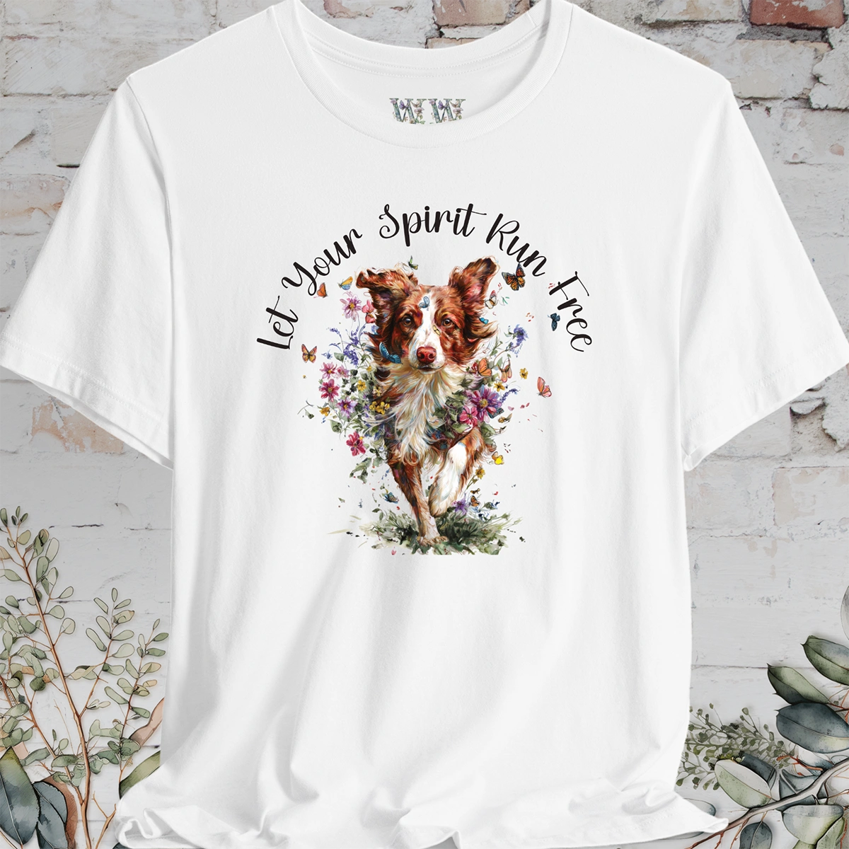 Border Collie #3 'Let your spirit run free' T shirt