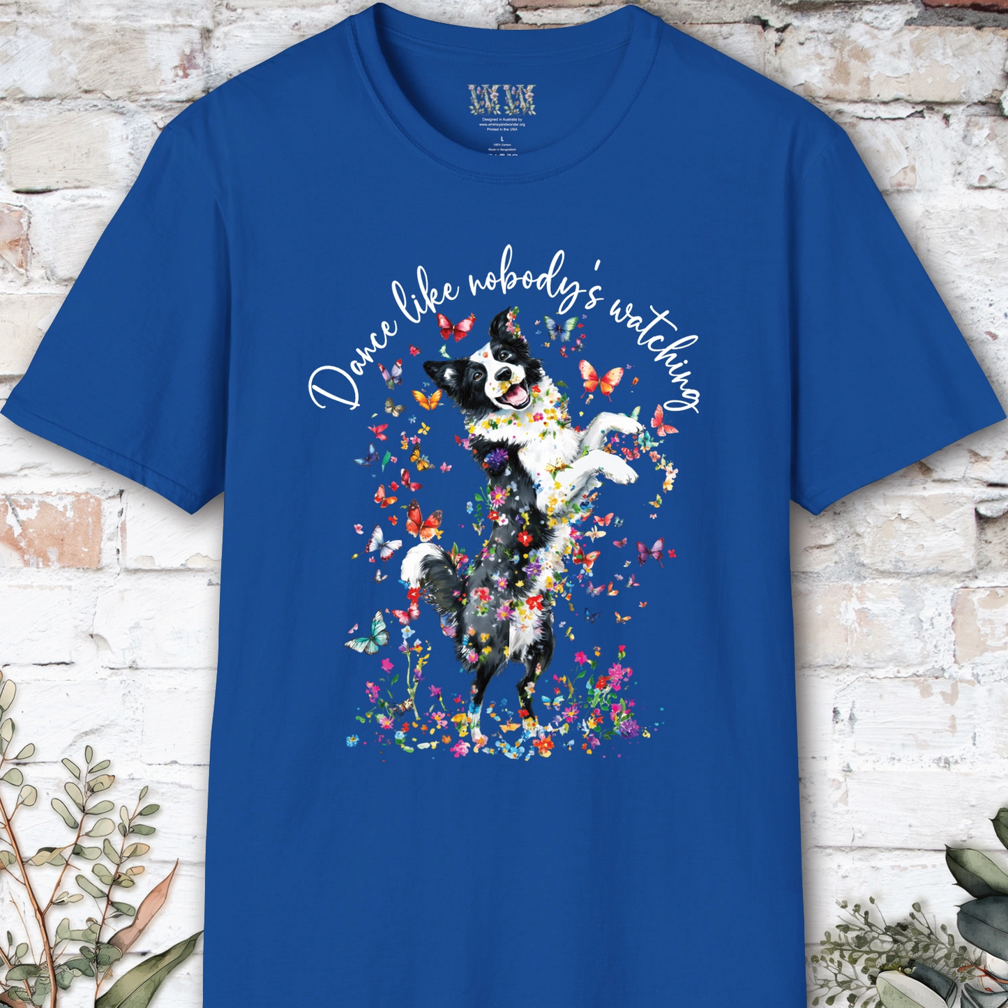 Border Collie "Dance like nobody's watching" unisex T shirt