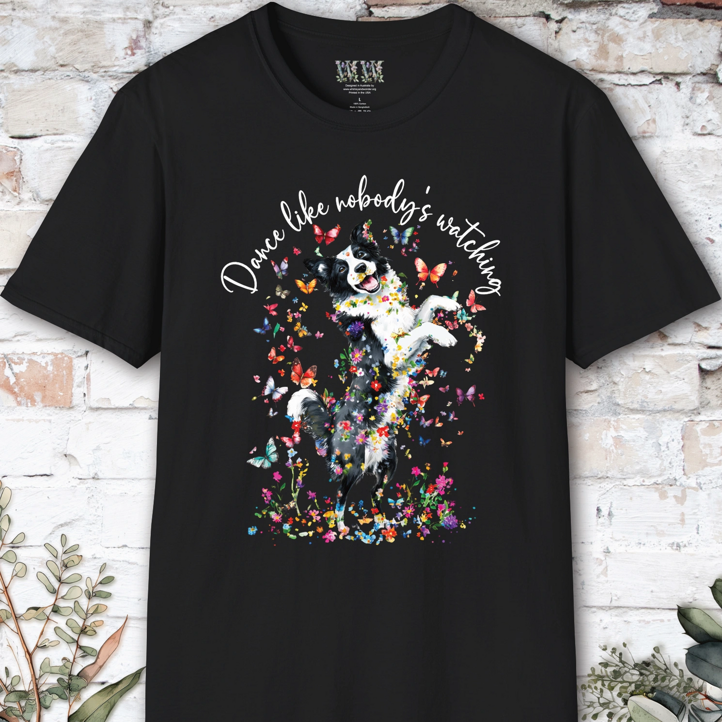 Border Collie "Dance like nobody's watching" unisex T shirt
