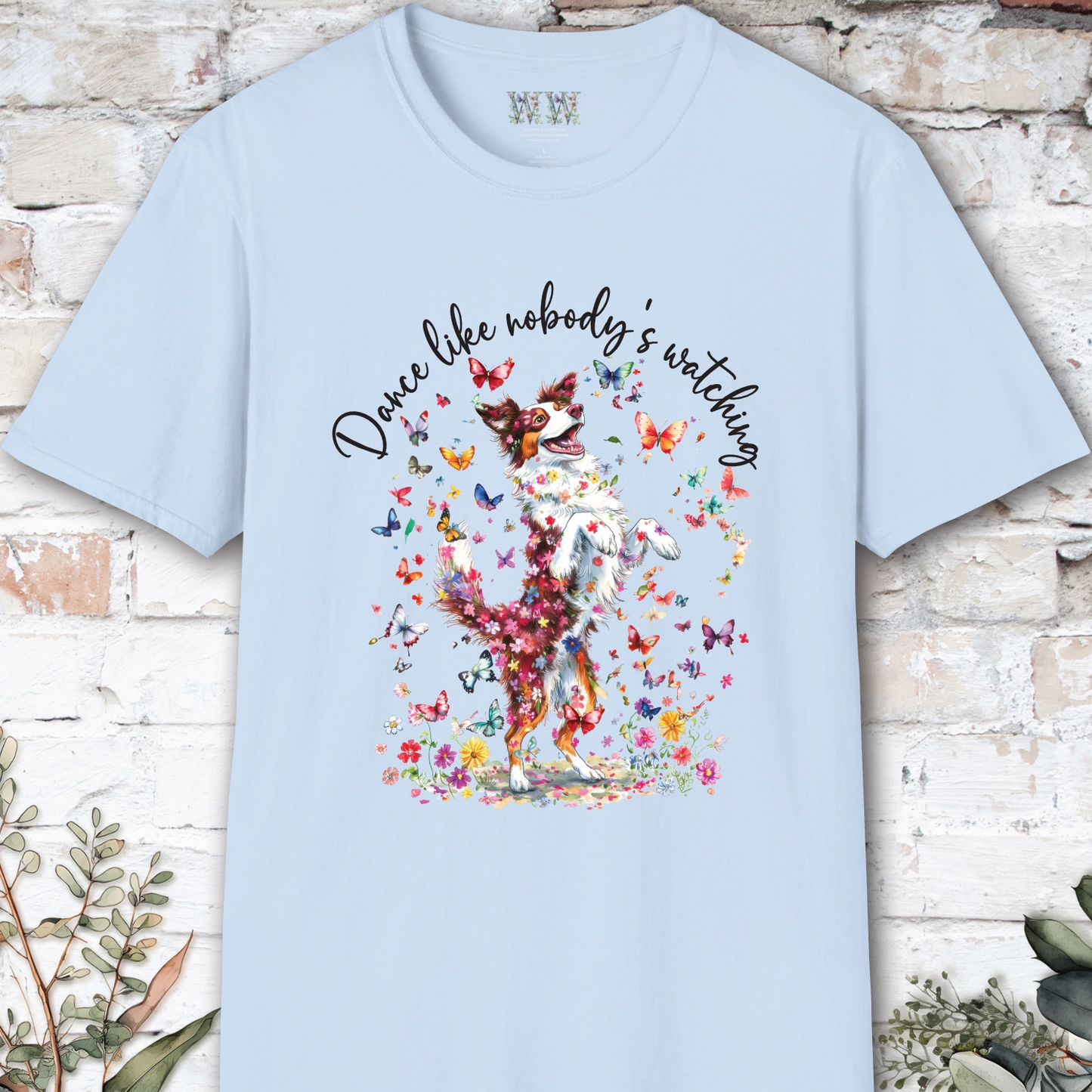 Border Collie Red Merle "Dance like nobody's watching" unisex T shirt