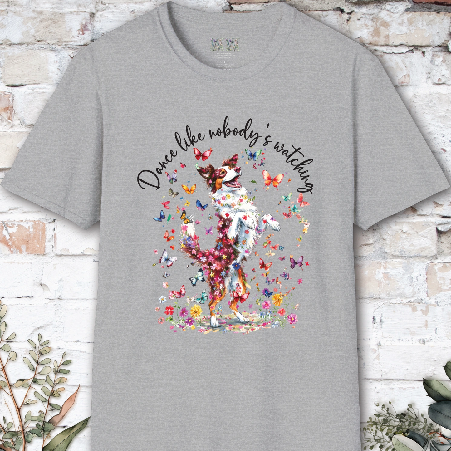 Border Collie Red Merle "Dance like nobody's watching" unisex T shirt