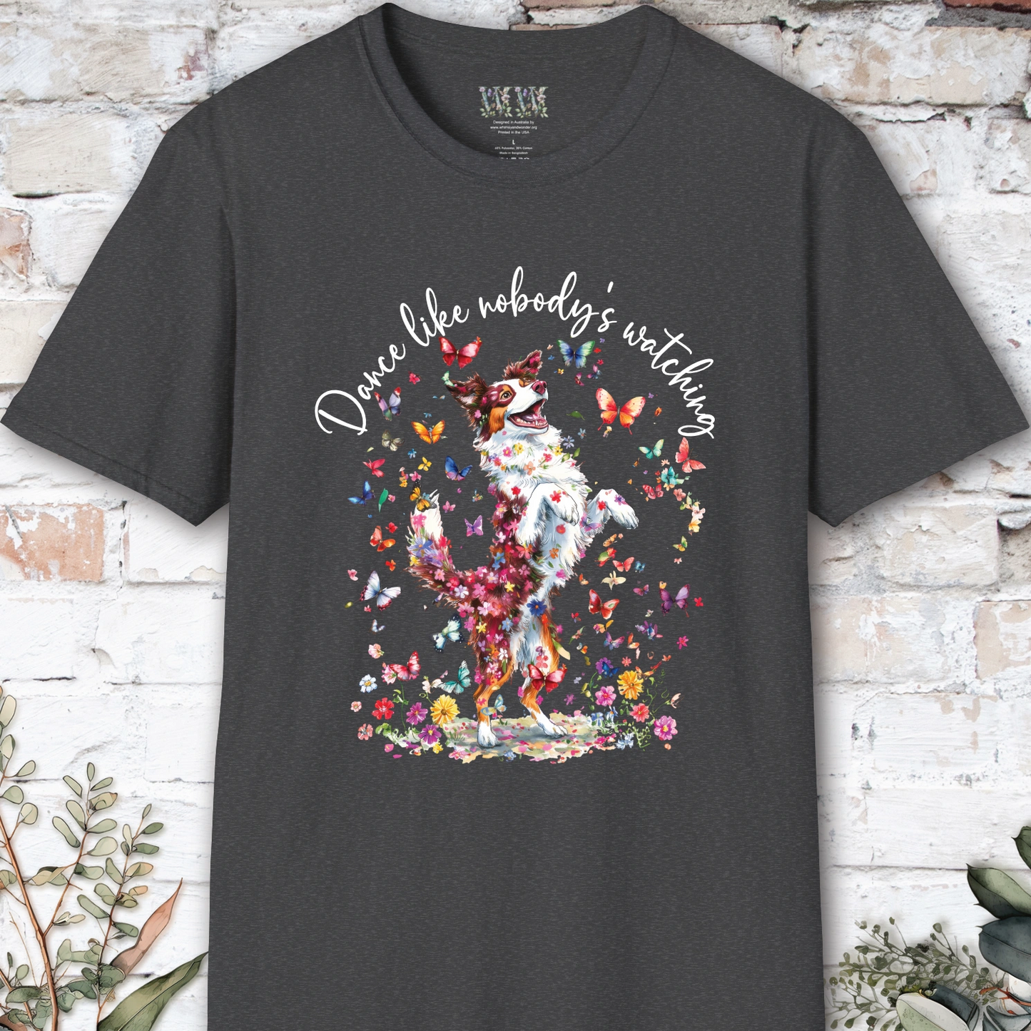 Border Collie Red Merle "Dance like nobody's watching" unisex T shirt