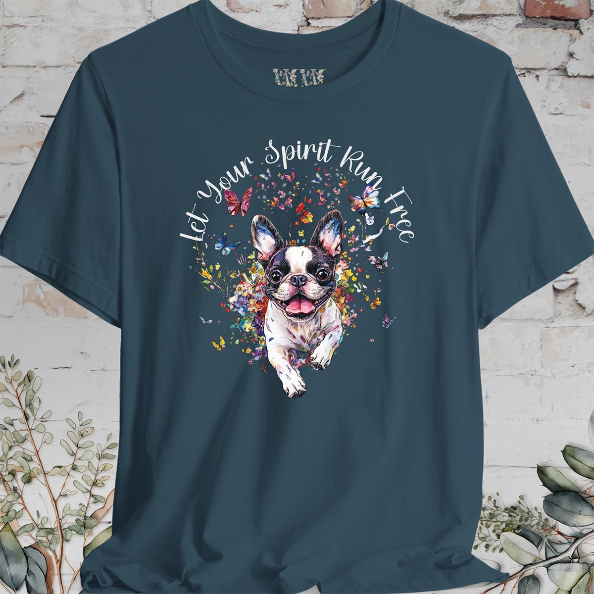 Boston Terrier 'Let your spirit run free' T shirt
