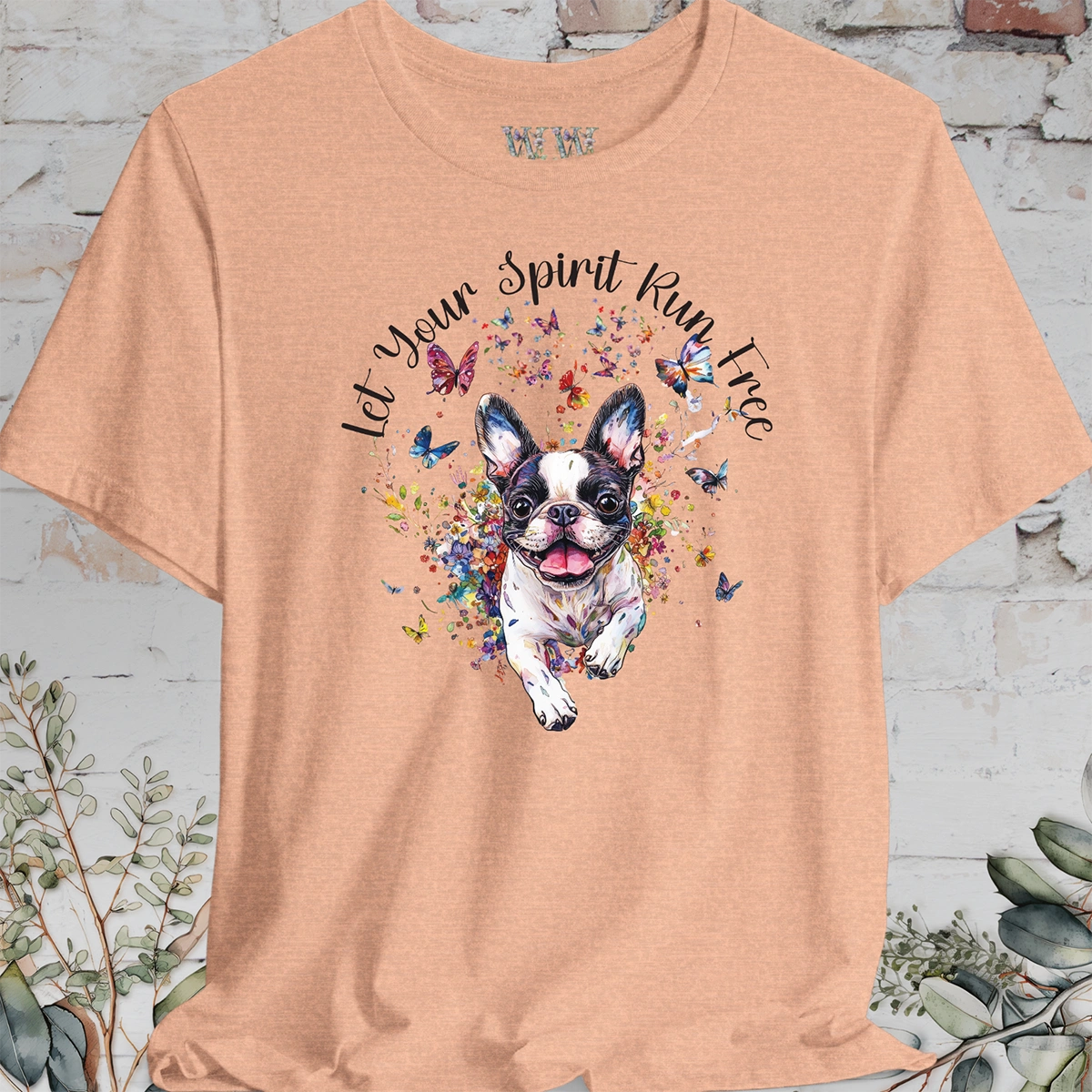 Boston Terrier 'Let your spirit run free' T shirt