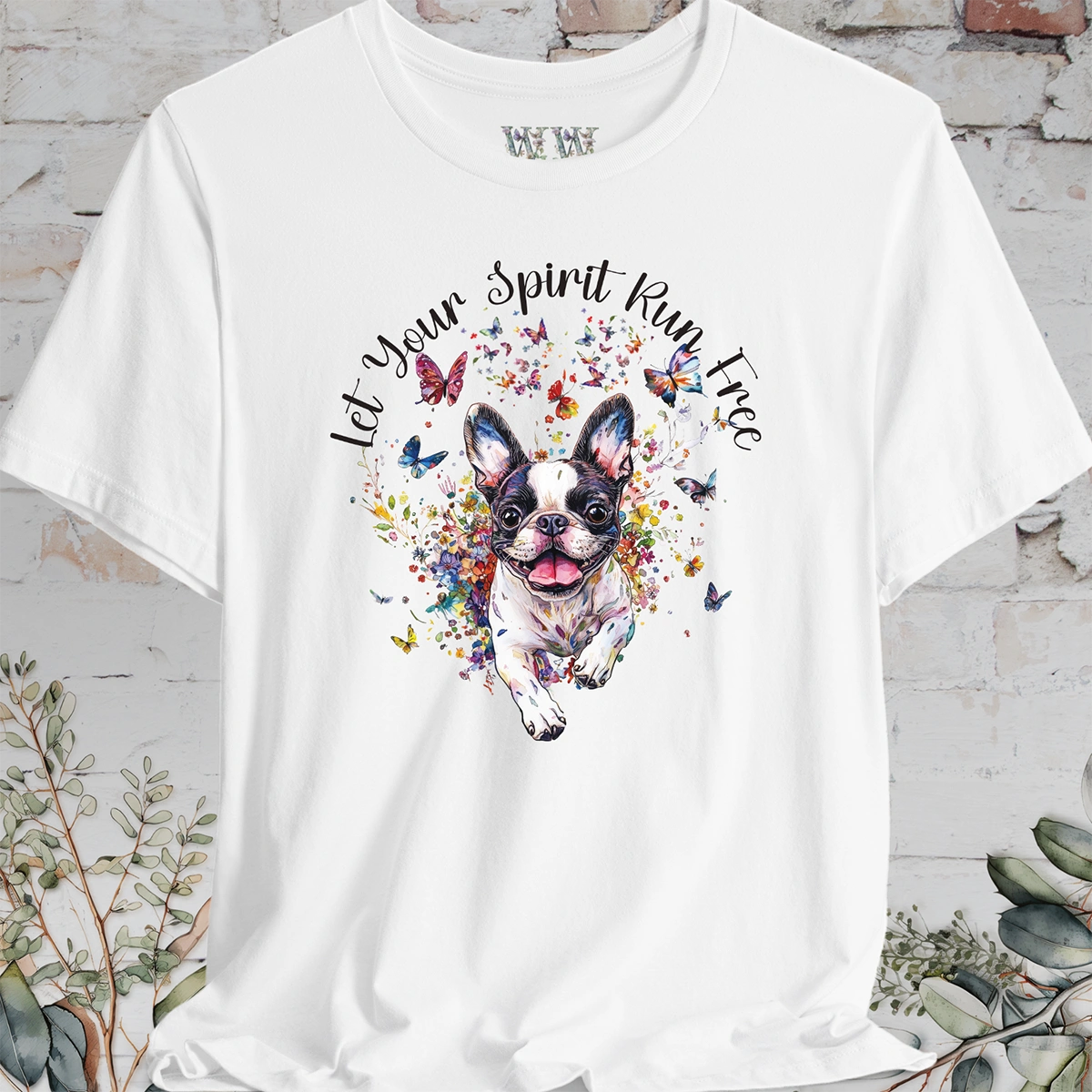 Boston Terrier 'Let your spirit run free' T shirt