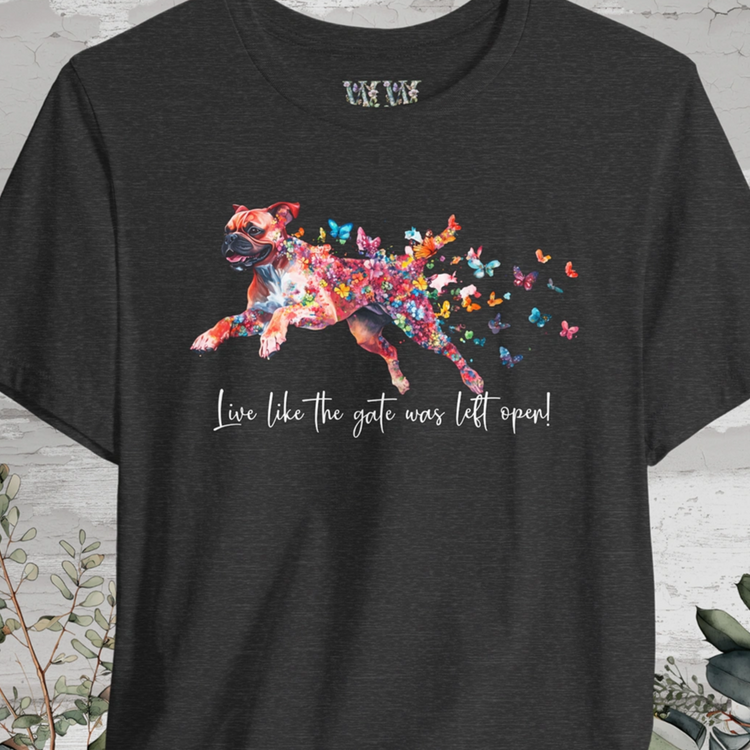 Red Boxer 'Live like the gate was left open' T shirt