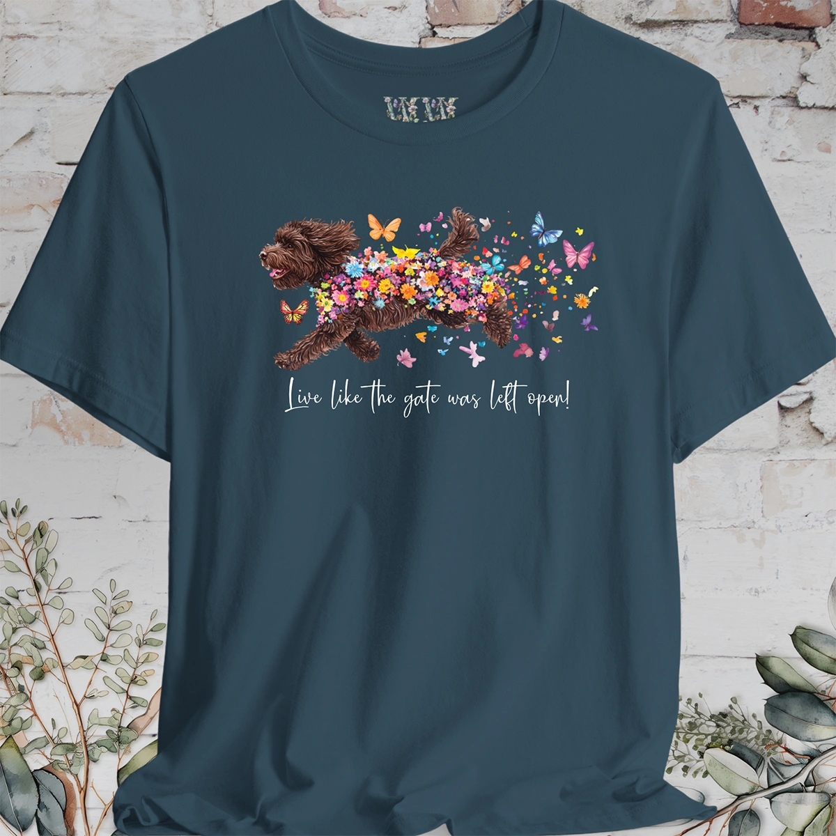 Sheepadoodle #1 "Live like the gate was left open" T shirt