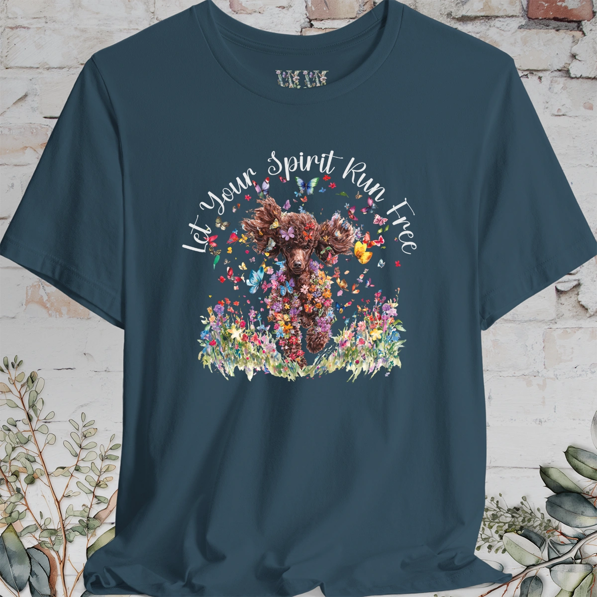 Chocolate Poodle 'Let your spirit run free' T shirt