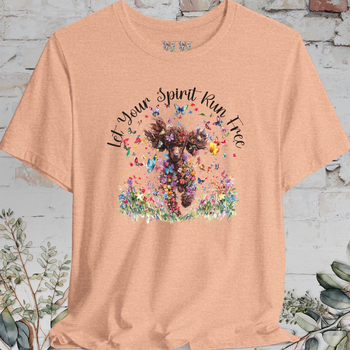 Chocolate Poodle 'Let your spirit run free' T shirt