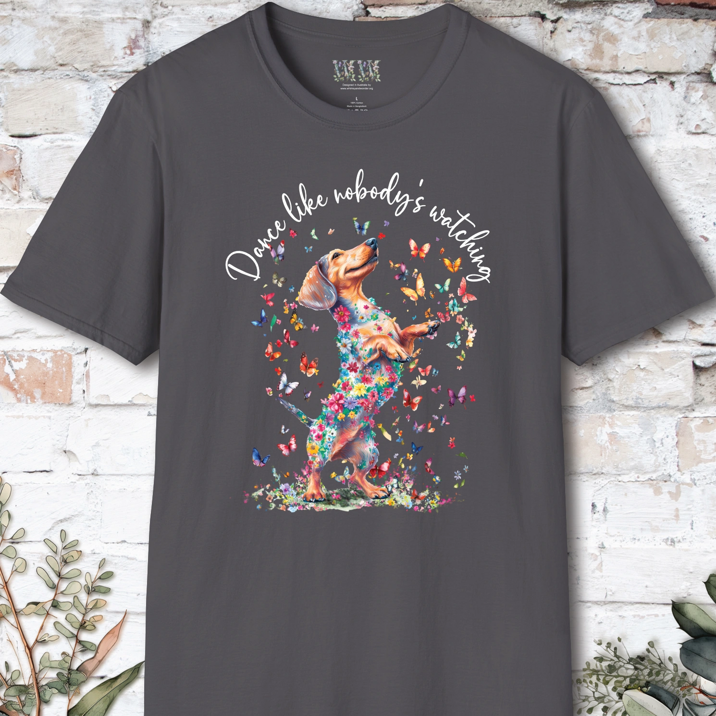 Dachshund #1 "Dance like nobody's watching" unisex T shirt