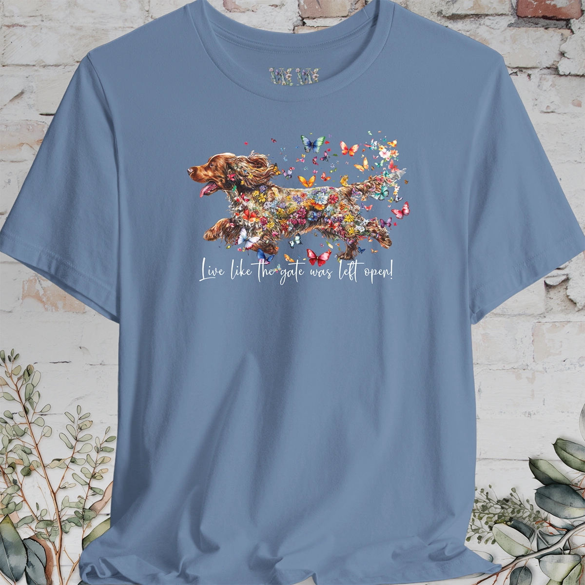English Cocker Spaniel #2 "Live like the gate was left open" T shirt